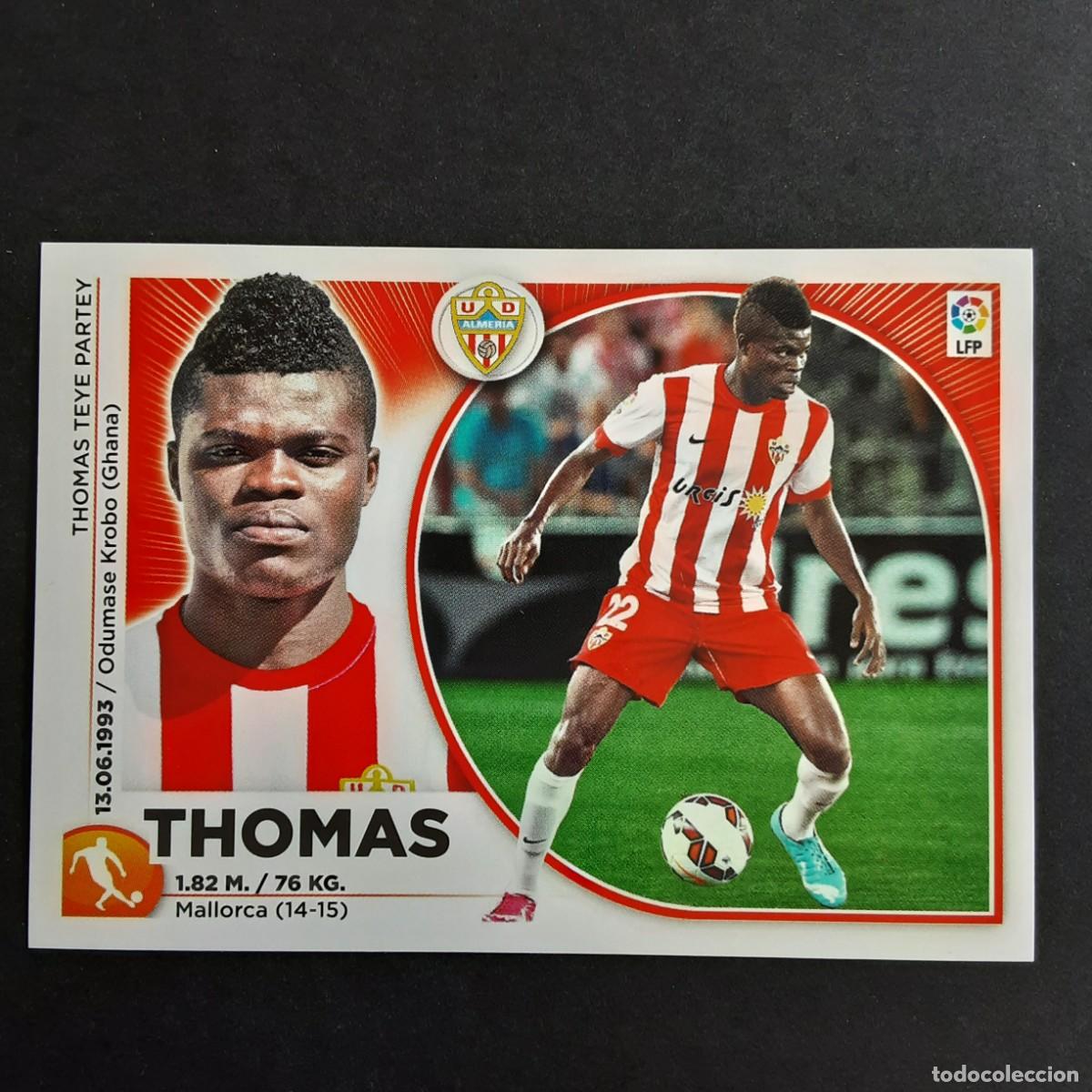 Cromos de f&uacute;tbol: CROMO LIGA 2014 2015 14 15 COLECCIONES ESTE PANINI FICHAJE N&ordm;36 THOMAS-ALMERIA NUNCA PEGADO