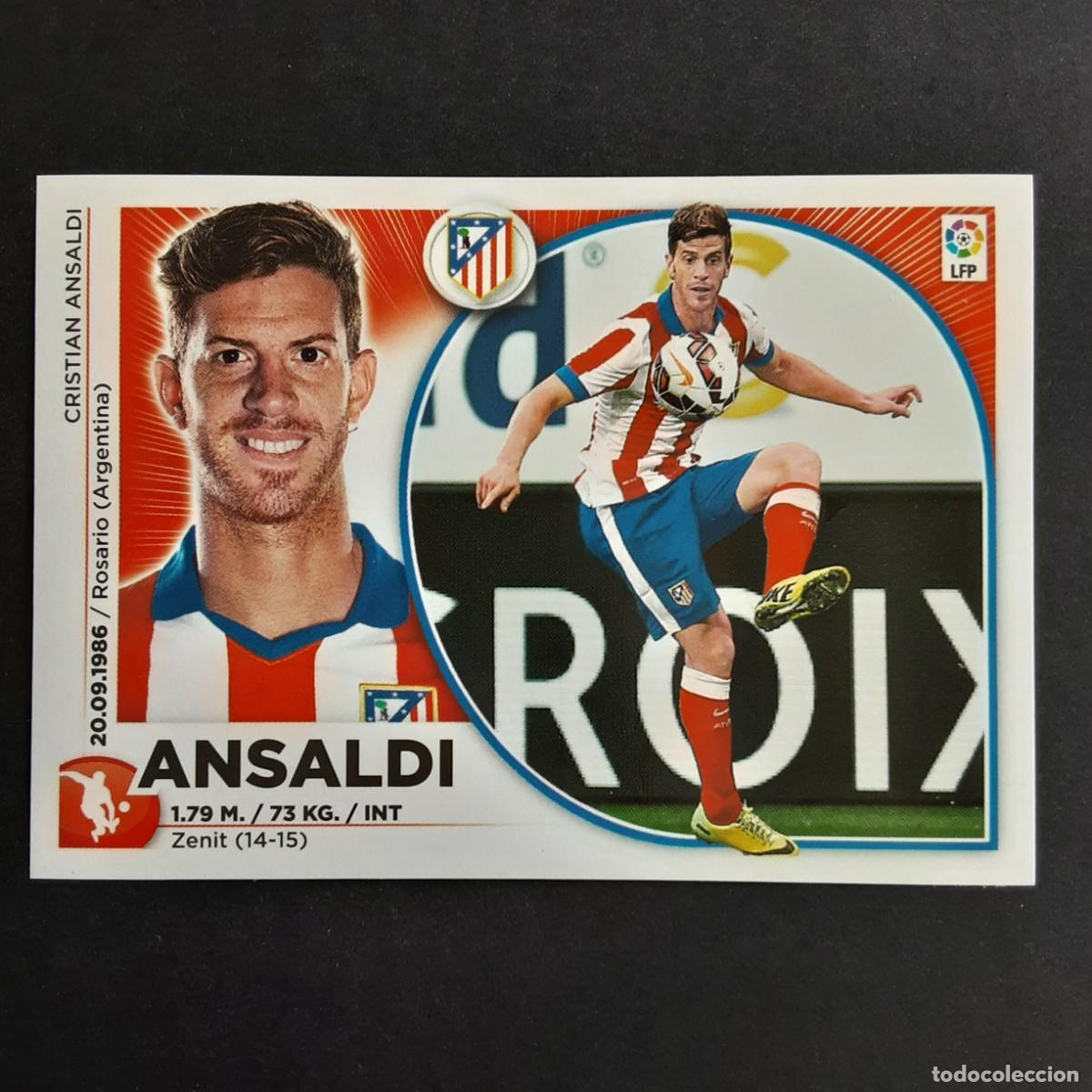 Cromos de f&uacute;tbol: CROMO LIGA 2014 2015 14 15 COLECCIONES ESTE PANINI FICHAJE N&ordm;39 ANSALDI-AT.MADRID NUNCA PEGADO