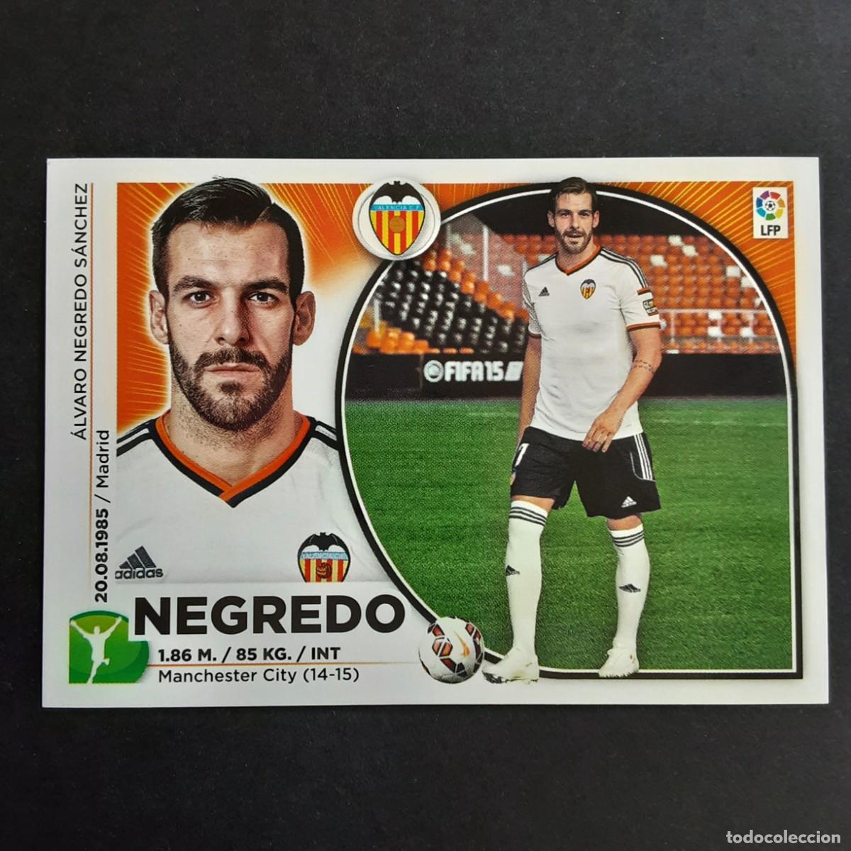 Cromos de f&uacute;tbol: CROMO LIGA 2014 2015 14 15 COLECCIONES ESTE PANINI FICHAJE N&ordm;56 NEGREDO-VALENCIA NUNCA PEGADO