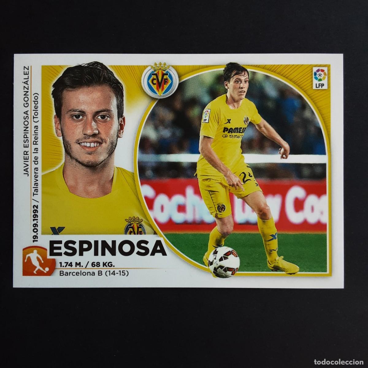 Cromos de F&uacute;tbol: CROMO LIGA 2014 2015 14 15 COLECCIONES ESTE PANINI COLOCA N&ordm;14 BIS ESPINOSA-VILLARREAL NUNCA PEGADO
