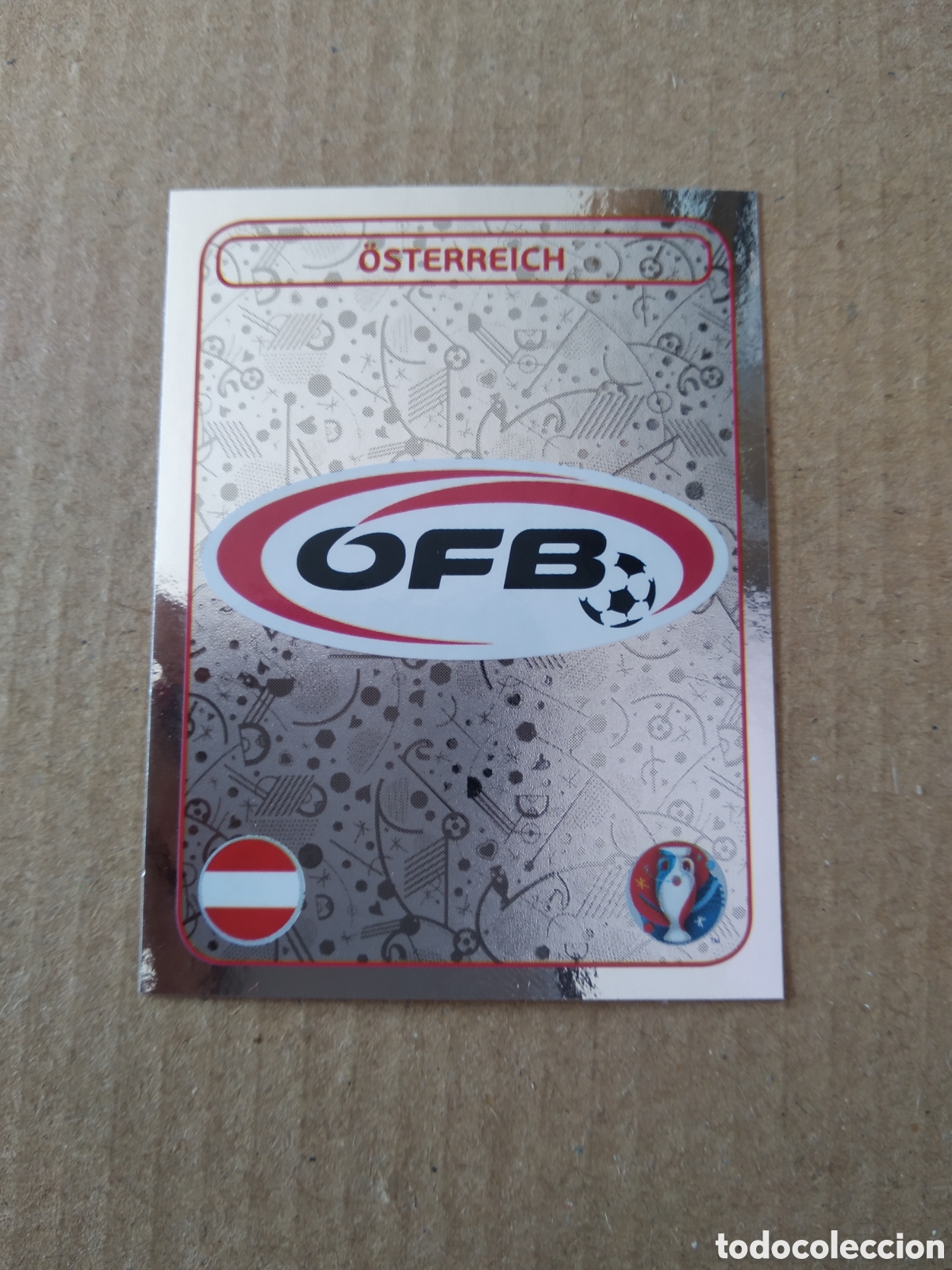 Figurine di Calcio: 574 ESCUDO LOGO AUSTRIA EURO 2016 EUROCOPA ESTAMPA CROMO STICKER F&Uacute;TBOL PANINI