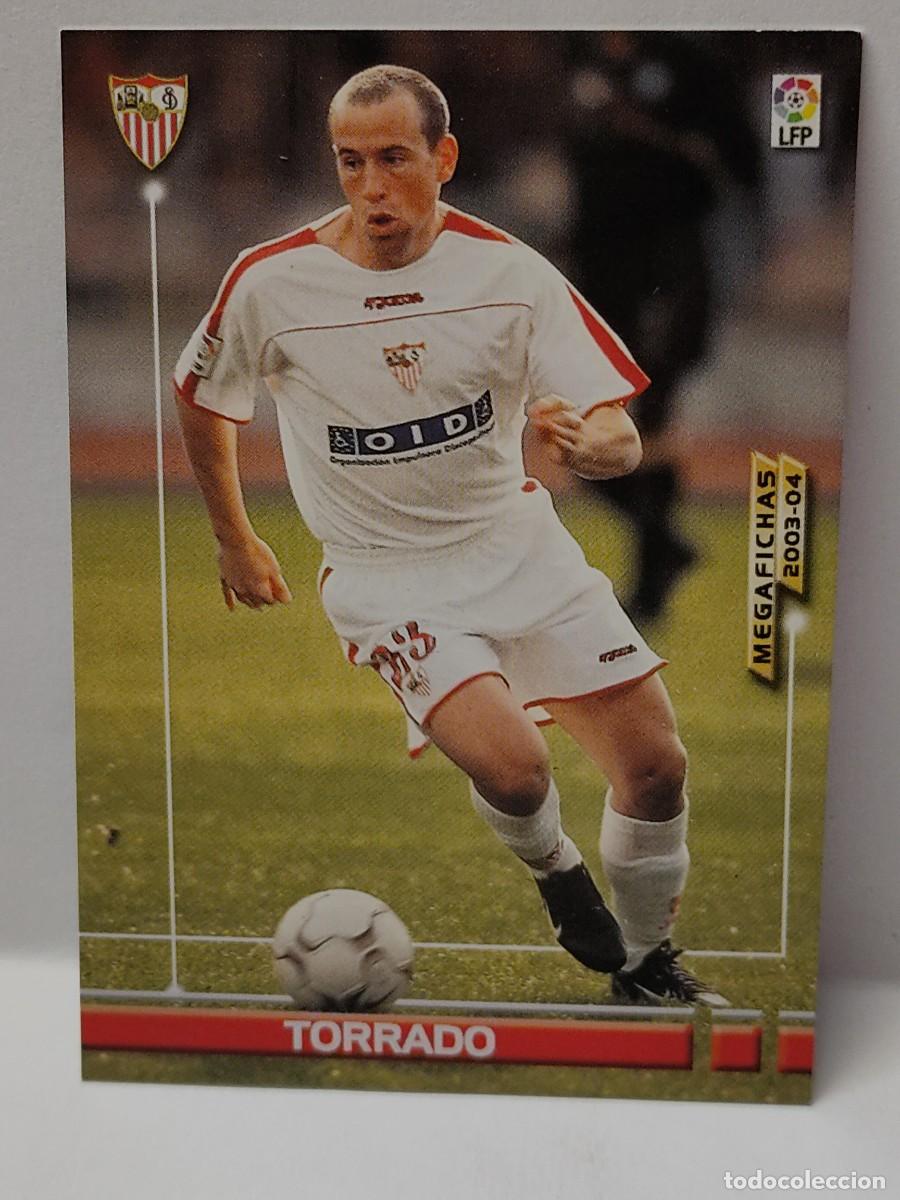 Figurine di Calcio: Cromo MEGAFICHAS 2003 2004 03/04 - SEVILLA - TORRADO 262 BAJA