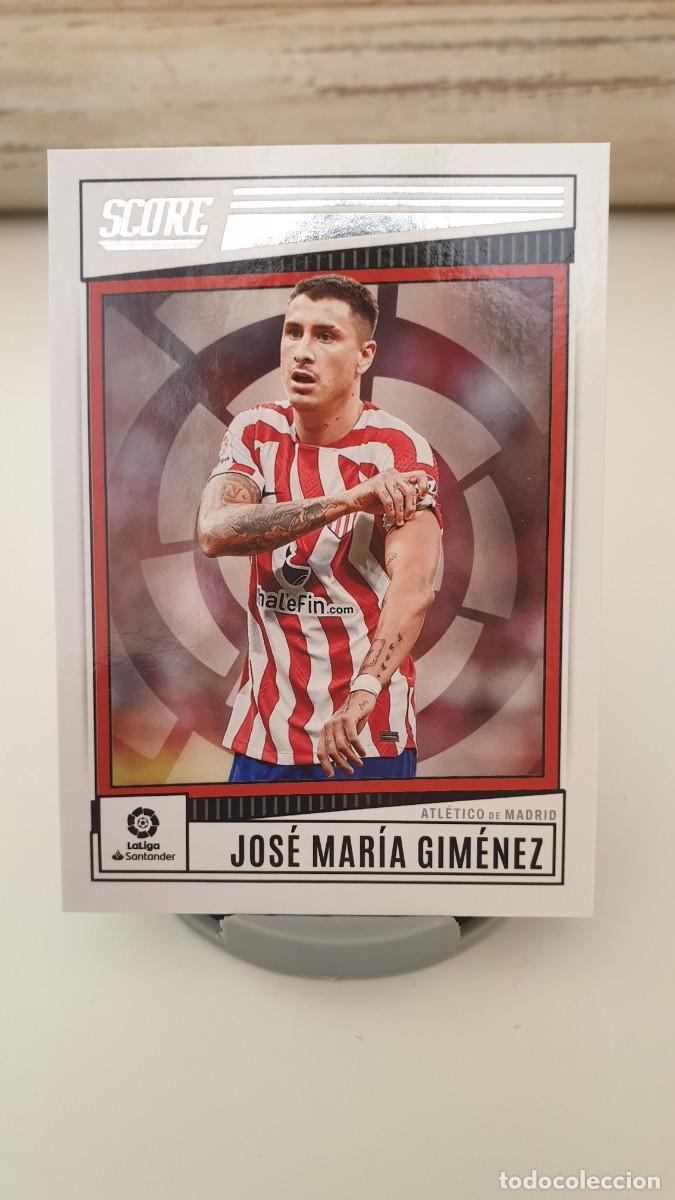 Cromos de Futebol: JOS&Eacute; MAR&Iacute;A GIM&Eacute;NEZ 25 - ATL&Eacute;TICO DE MADRID - PANINI SCORE LALIGA 2022-23 - NUEVA