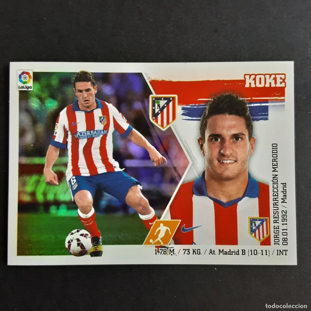 Cromos de Futebol: CROMO LIGA 2015 2016 15 16 COLECCIONES ESTE PANINI N&ordm;16 KOKE-AT.MADRID NUNCA PEGADO