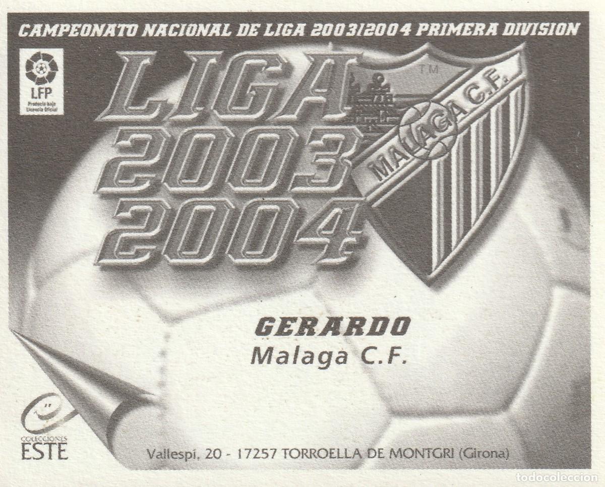 Cromos de f&uacute;tbol: ESTE 03-04 GERARDO. NUNCA PEGADO. - Foto 2