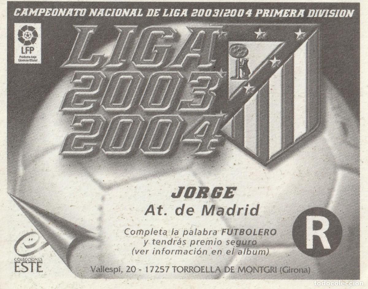 Cromos de f&uacute;tbol: ESTE 03-04 JORGE - Foto 2