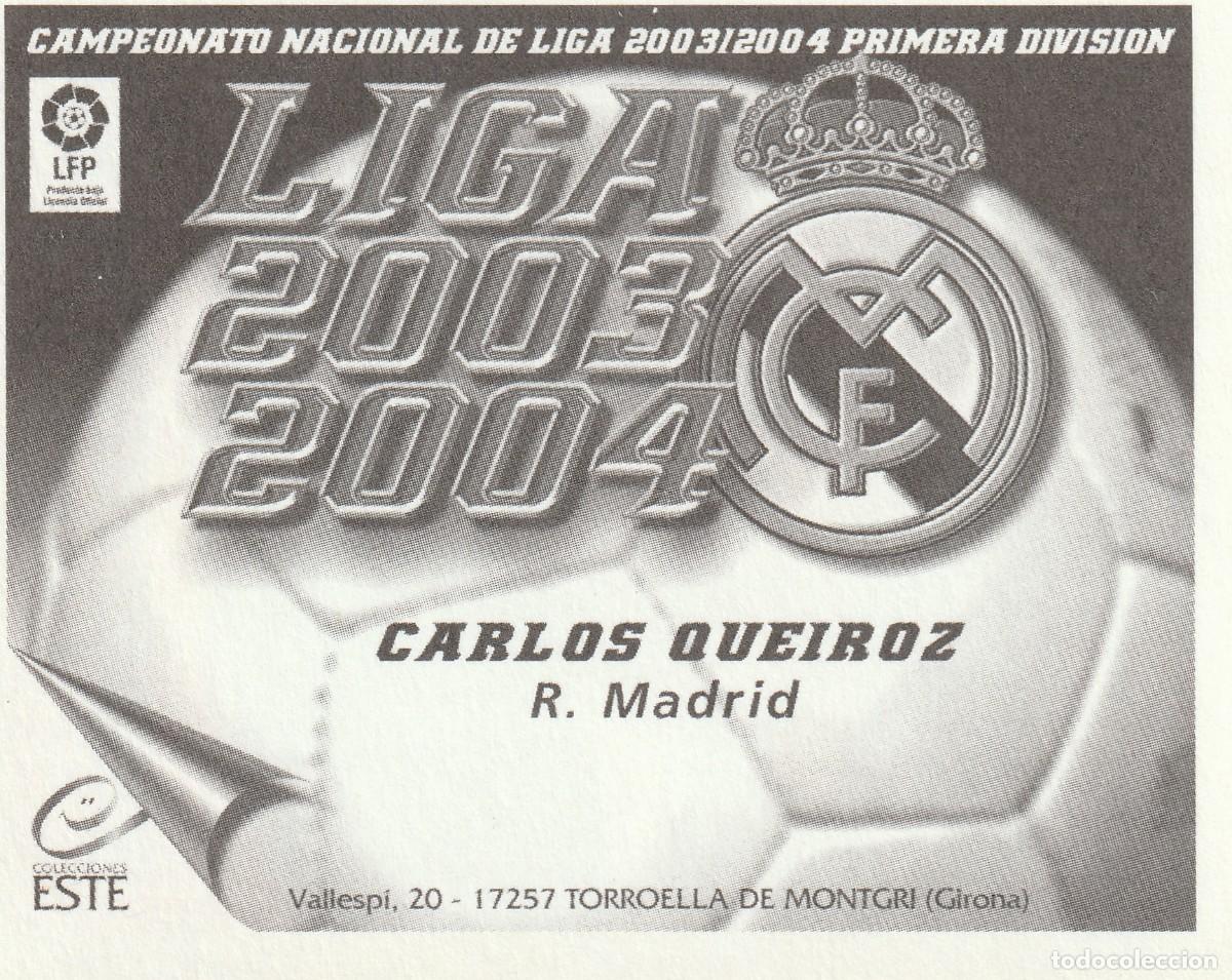 Cromos de f&uacute;tbol: ESTE 03-04 QUEIROZ. NUNCA PEGADO. - Foto 2