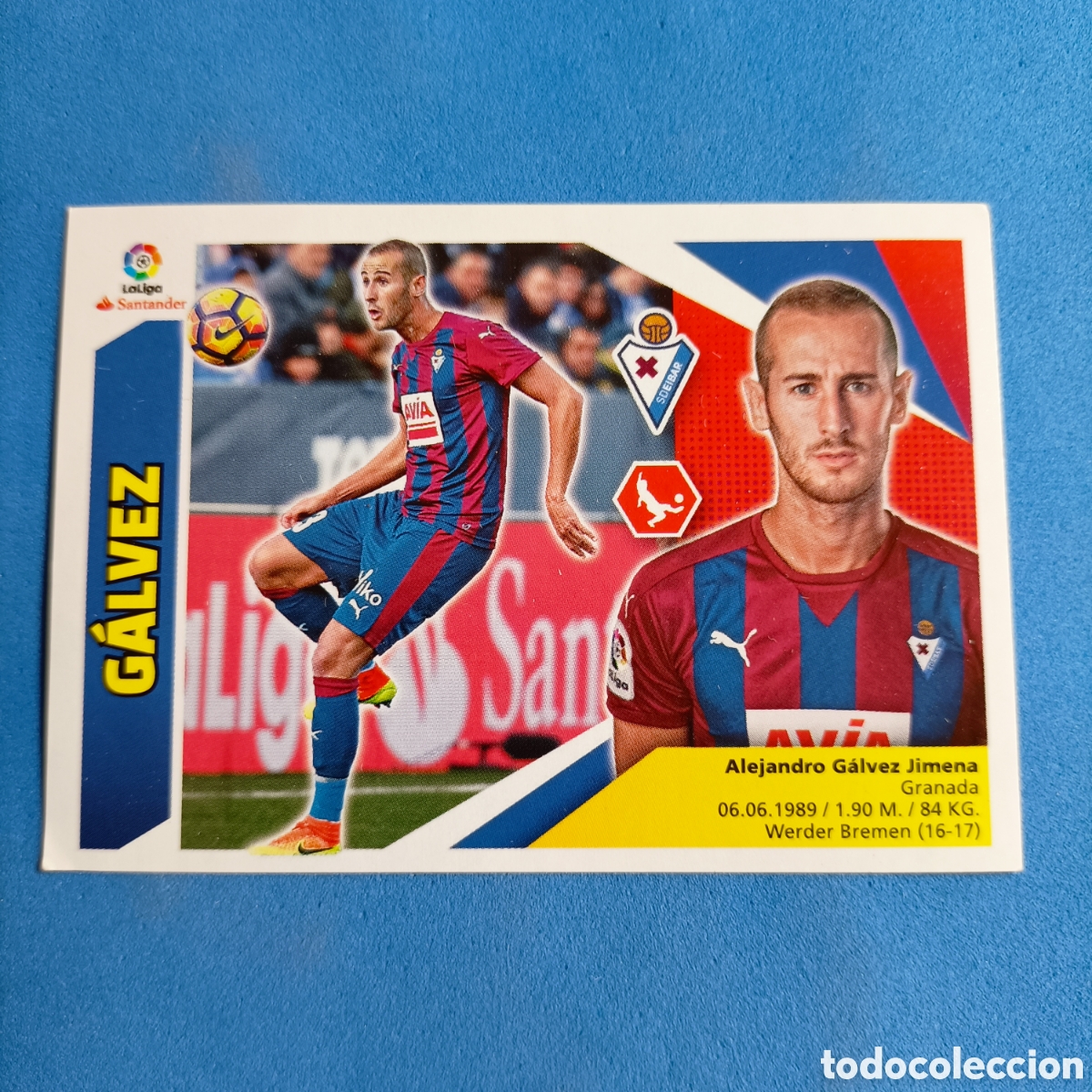 Cromos de f&uacute;tbol: ESTE. LIGA 2017-2018 - (EIBAR) #7A GALVEZ - Foto 1