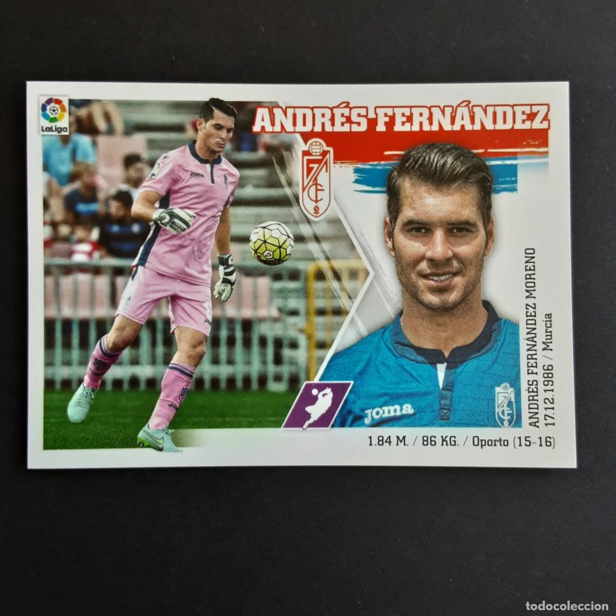 Cromos de F&uacute;tbol: CROMO LIGA 2015 2016 15 16 COLECCIONES ESTE PANINI N&ordm;3 ANDRES FERNANDEZ-GRANADA NUNCA PEGADO