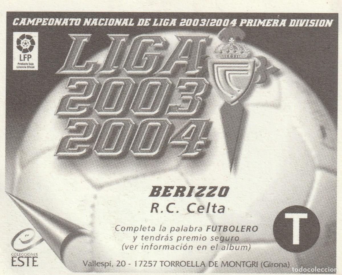 Cromos de f&uacute;tbol: ESTE 03-04 BERIZZO. NUNCA PEGADO. - Foto 2