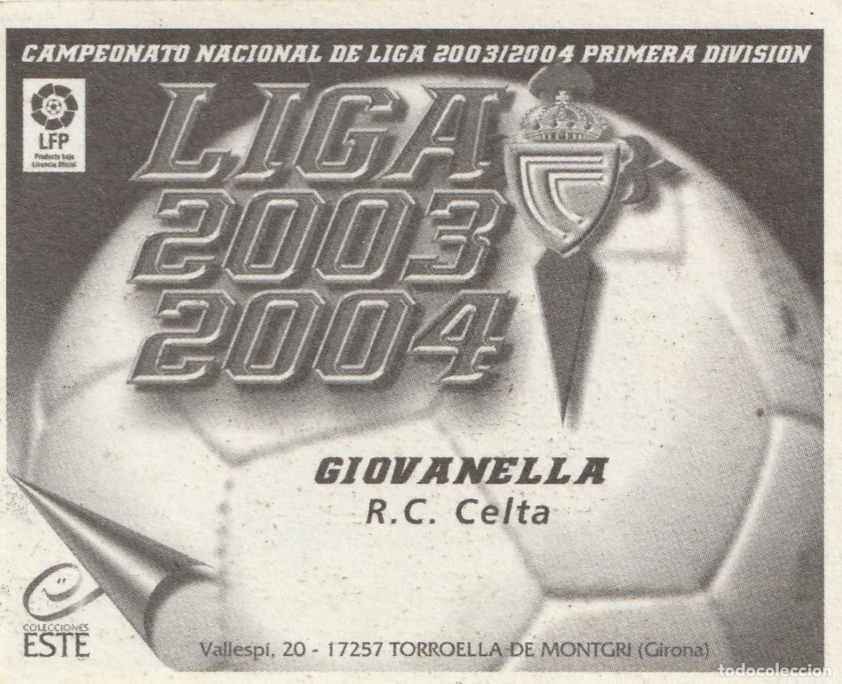 Cromos de f&uacute;tbol: ESTE 03-04 GIOVANELLA. NUNCA PEGADO. - Foto 2
