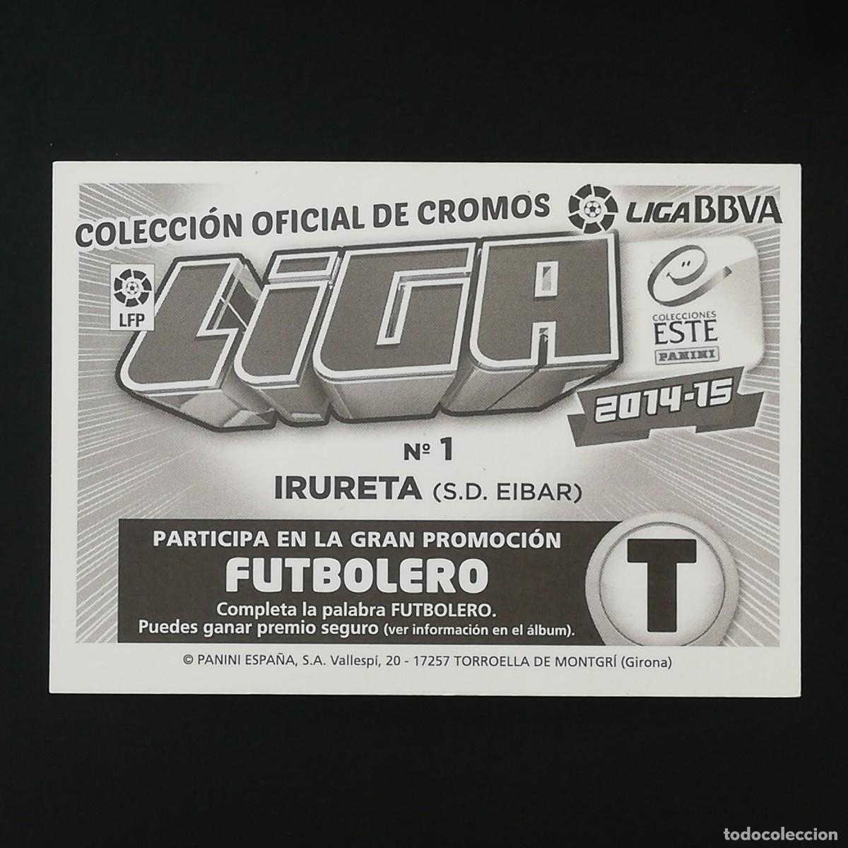 Cromos de f&uacute;tbol: #211 1 IRURETA - SD EIBAR EDICIONES ESTE 2014 2015 14 15 - Foto 2