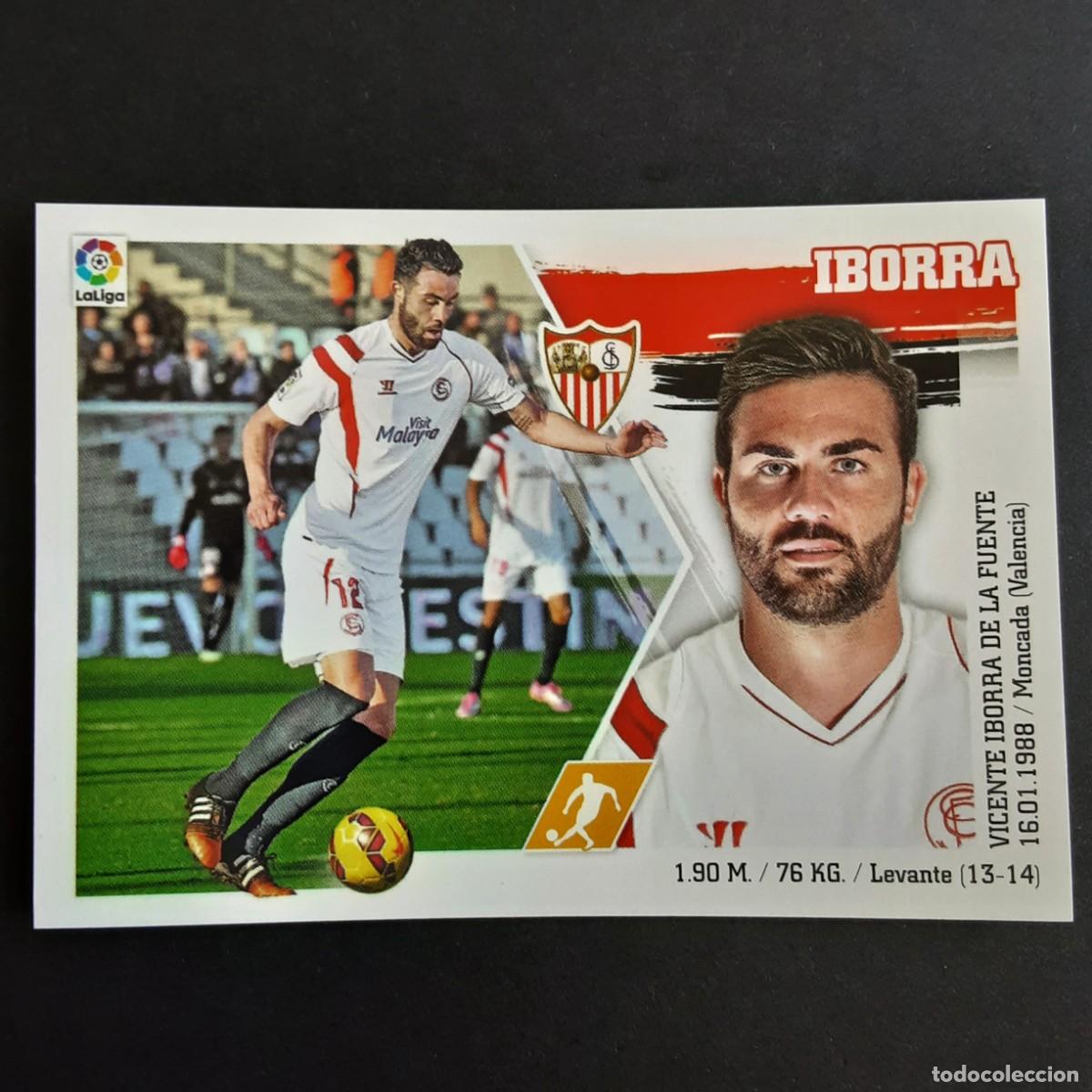 Cartes &agrave; collectionner de Football: CROMO LIGA 2015 2016 15 16 COLECCIONES ESTE PANINI N&ordm;14 IBORRA-SEVILLA NUNCA PEGADO
