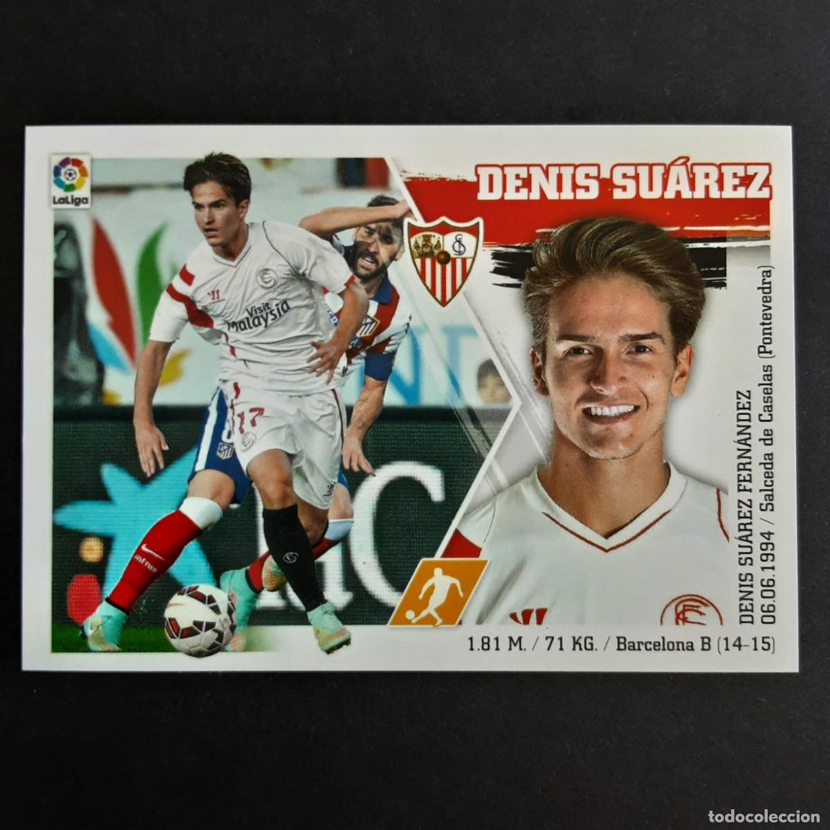 Figurine di Calcio: CROMO LIGA 2015 2016 15 16 COLECCIONES ESTE PANINI N&ordm;15 DENIS SUAREZ-SEVILLA NUNCA PEGADO