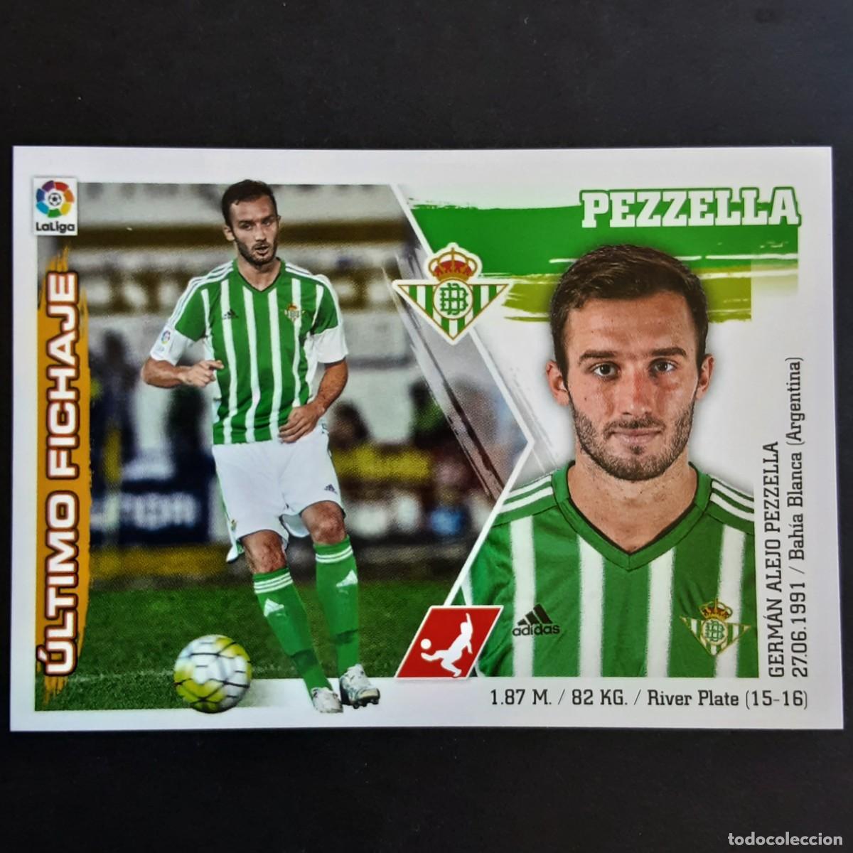 Cromos de f&uacute;tbol: CROMO LIGA 2015 2016 COLECCIONES ESTE PANINI FICHAJE N&ordm;11 PEZZELLA-BETIS NUNCA PEGADO