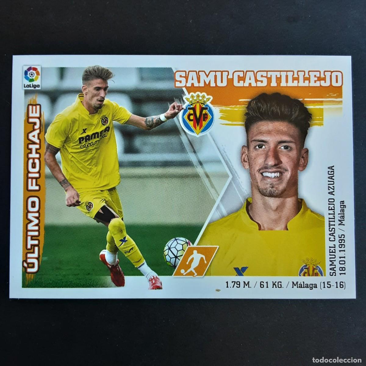 Cromos de f&uacute;tbol: CROMO LIGA 2015 2016 COLECCIONES ESTE PANINI FICHAJE N&ordm;14 SAMU CASTILLEJO-VILLARREAL NUNCA PEGADO