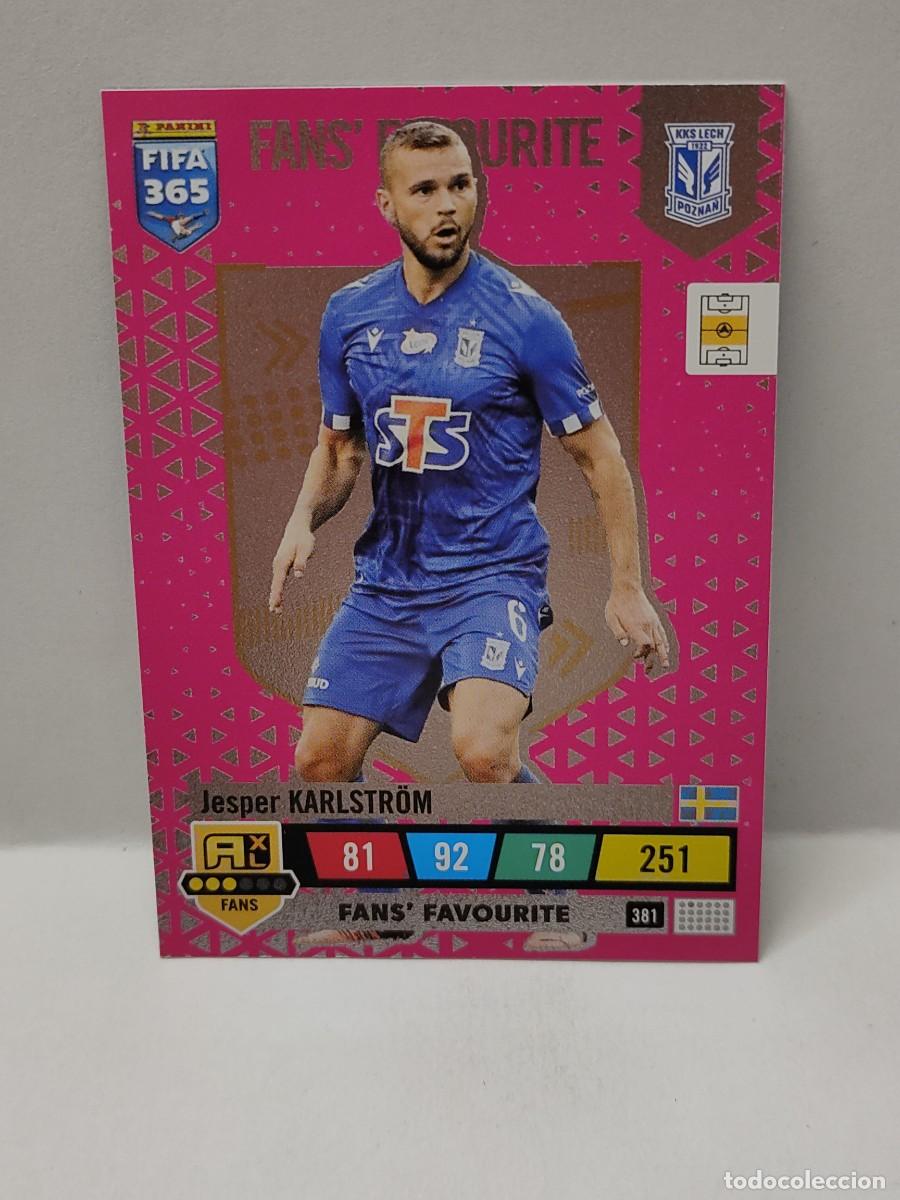 Cromos de Futebol: Cromo ADRENALYN 365 PANINI 2022/2023 22 23 - FANS' FAVOURITE - KARLSTR&Ouml;M 381