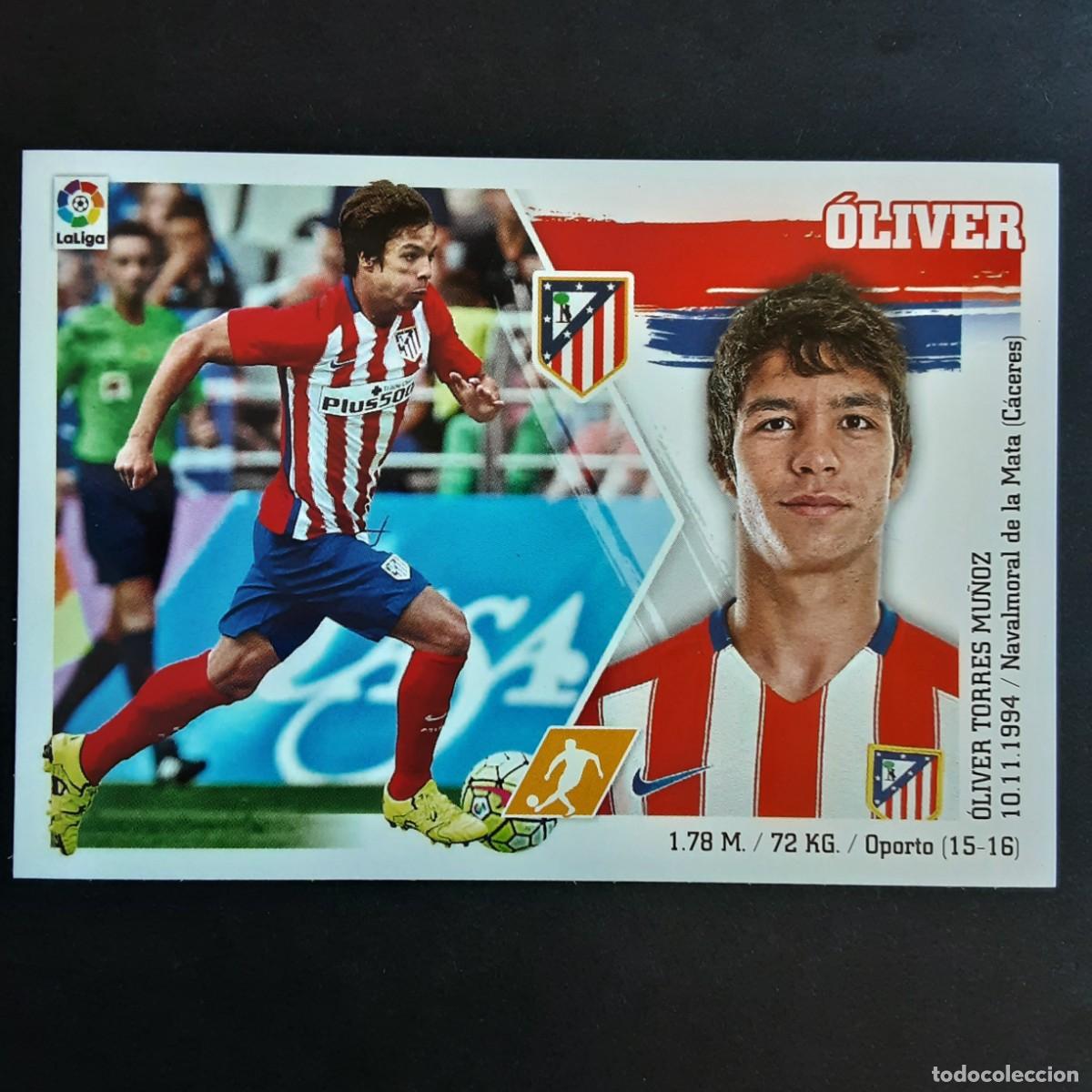 Cromos de f&uacute;tbol: CROMO LIGA 2015 2016 15 16 COLECCIONES ESTE PANINI COLOCA N&ordm;13 BIS OLIVER-AT.MADRID NUNCA PEGADO