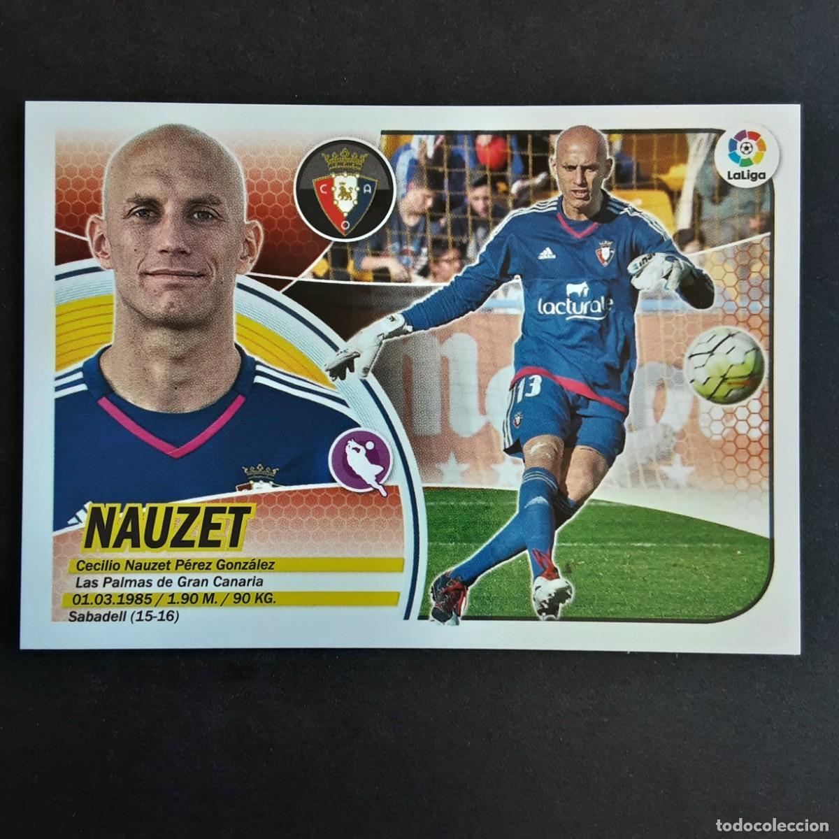 Football Stickers: CROMO LIGA 2016 2017 ESTE PANINI N&ordm;1 NAUZET-OSASUNA LOGO VIEJO REDONDO NUNCA PEGADO