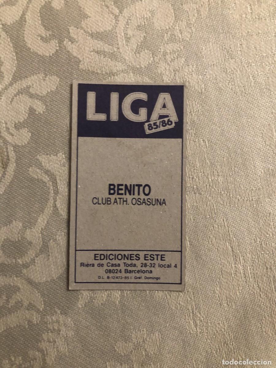 Cromos de f&uacute;tbol: BENITO OSASUNA NUNCA PEGADO EDICIONES ESTE 85-86 - Foto 2