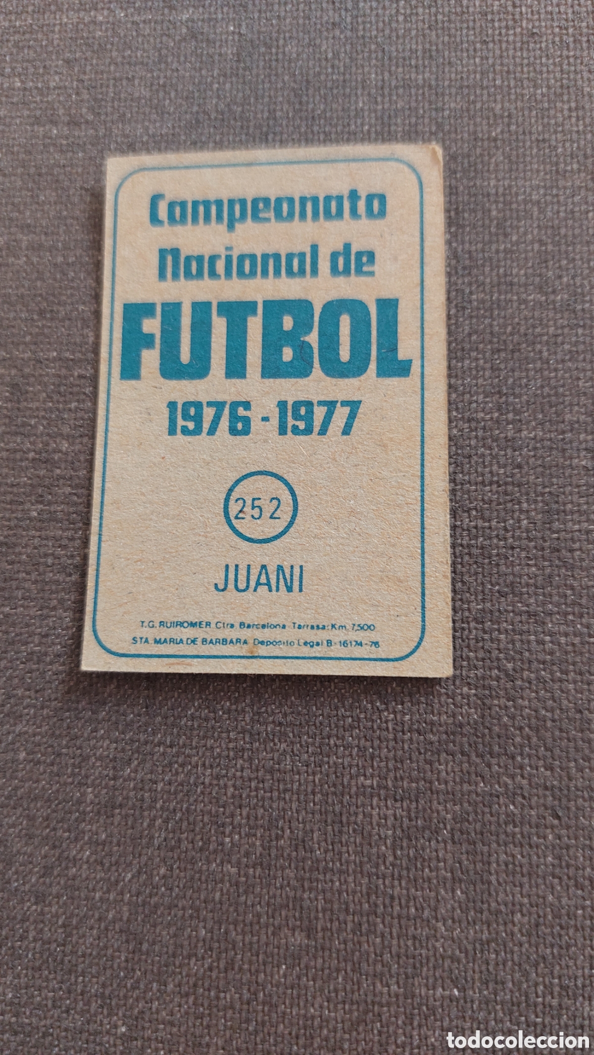 Cromos de f&uacute;tbol: Juani sin pegar las palmas 76/77 - Foto 2