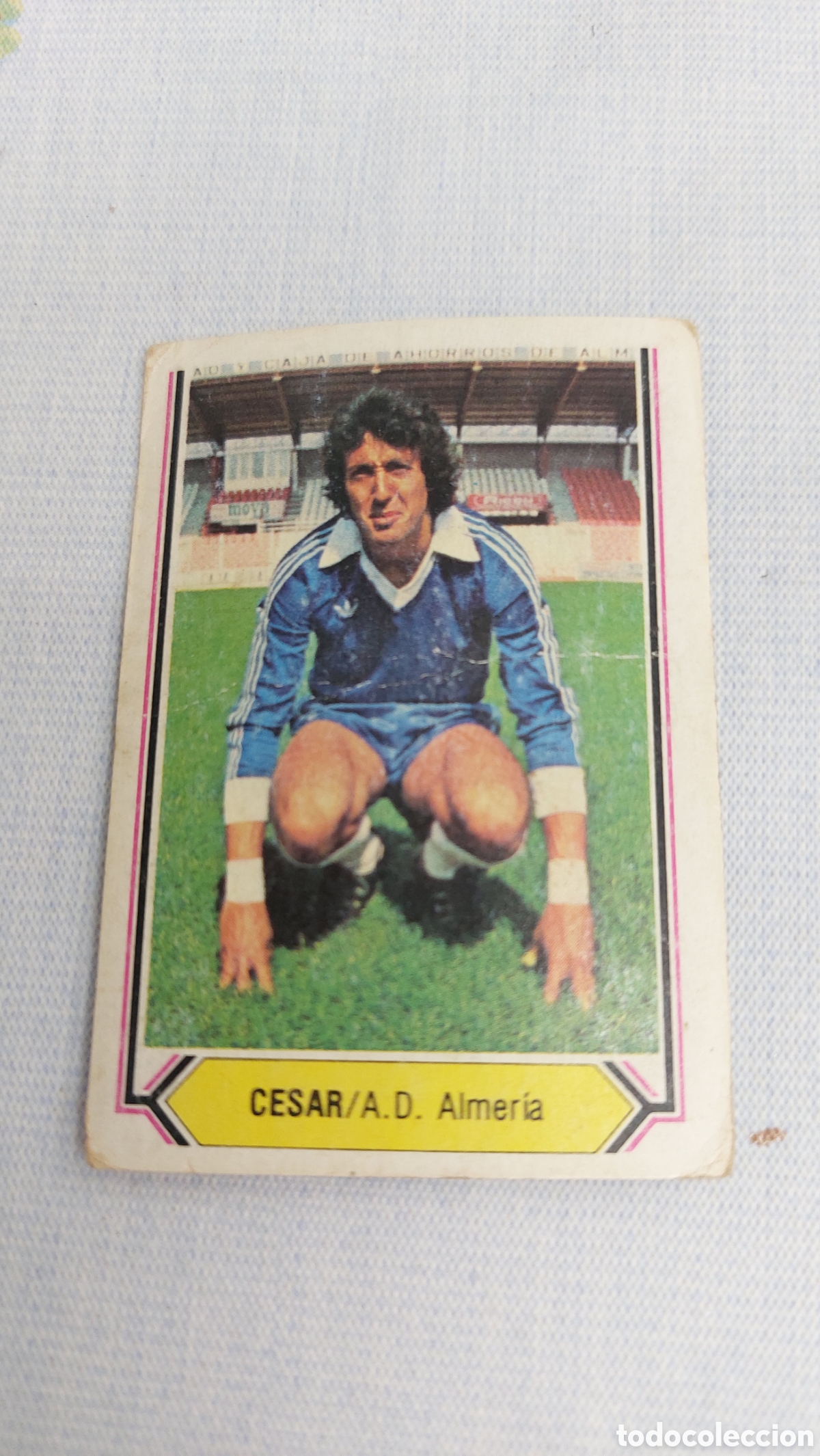 Cromos de f&uacute;tbol: Cesar sin pegar ALMER&Iacute;A 80/81 - Foto 1