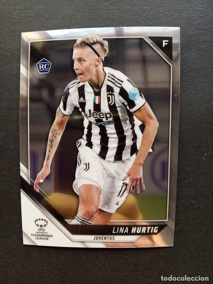 Fu&szlig;ball-Sticker: 62 rookie LINA HURTIG Juventus SWEDEN Topps Chrome UEFA Womens Champions League 2021 2022 21 22
