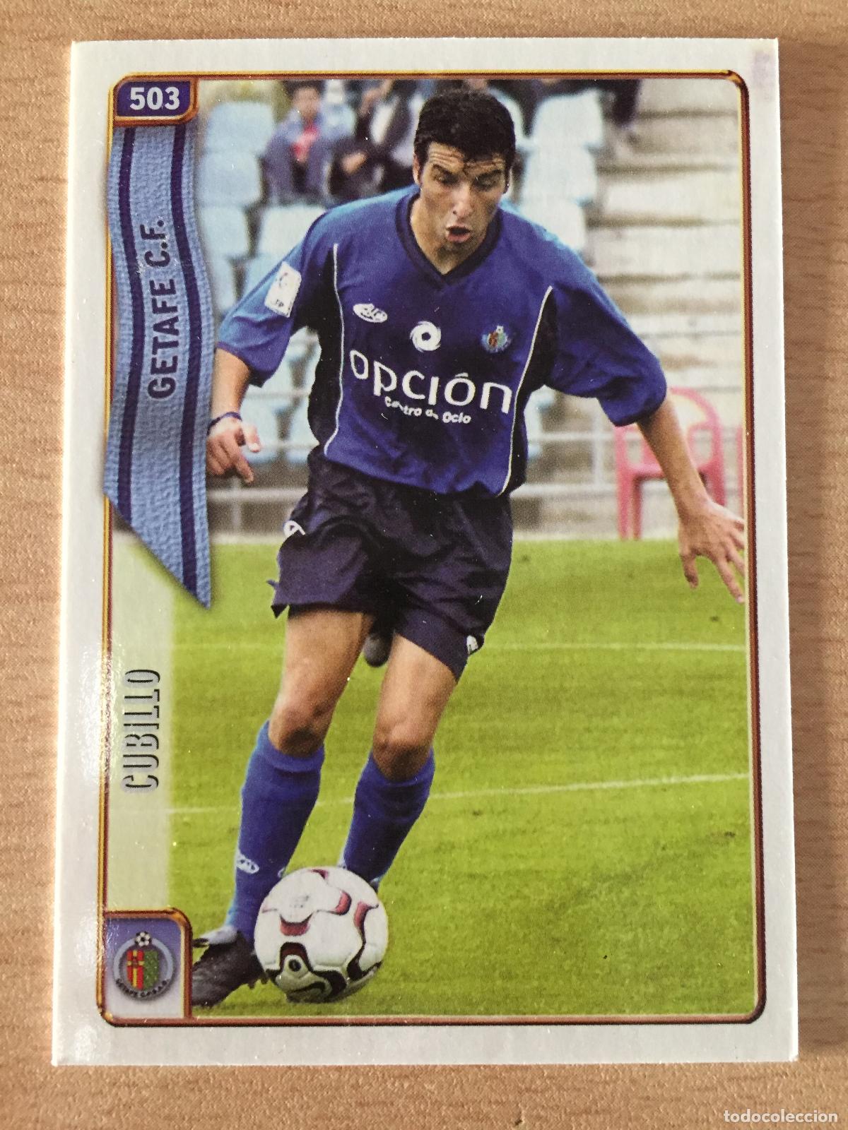 Cromos de f&uacute;tbol: 2004-2005 - 503 CUBILLO (ERROR) - GETAFE CF - MUNDICROMO - Foto 1