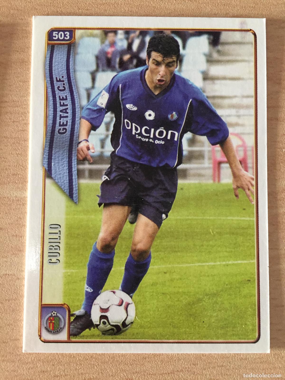Cromos de f&uacute;tbol: 2004-2005 - 503 CUBILLO (ERROR) - GETAFE CF - MUNDICROMO - Foto 1
