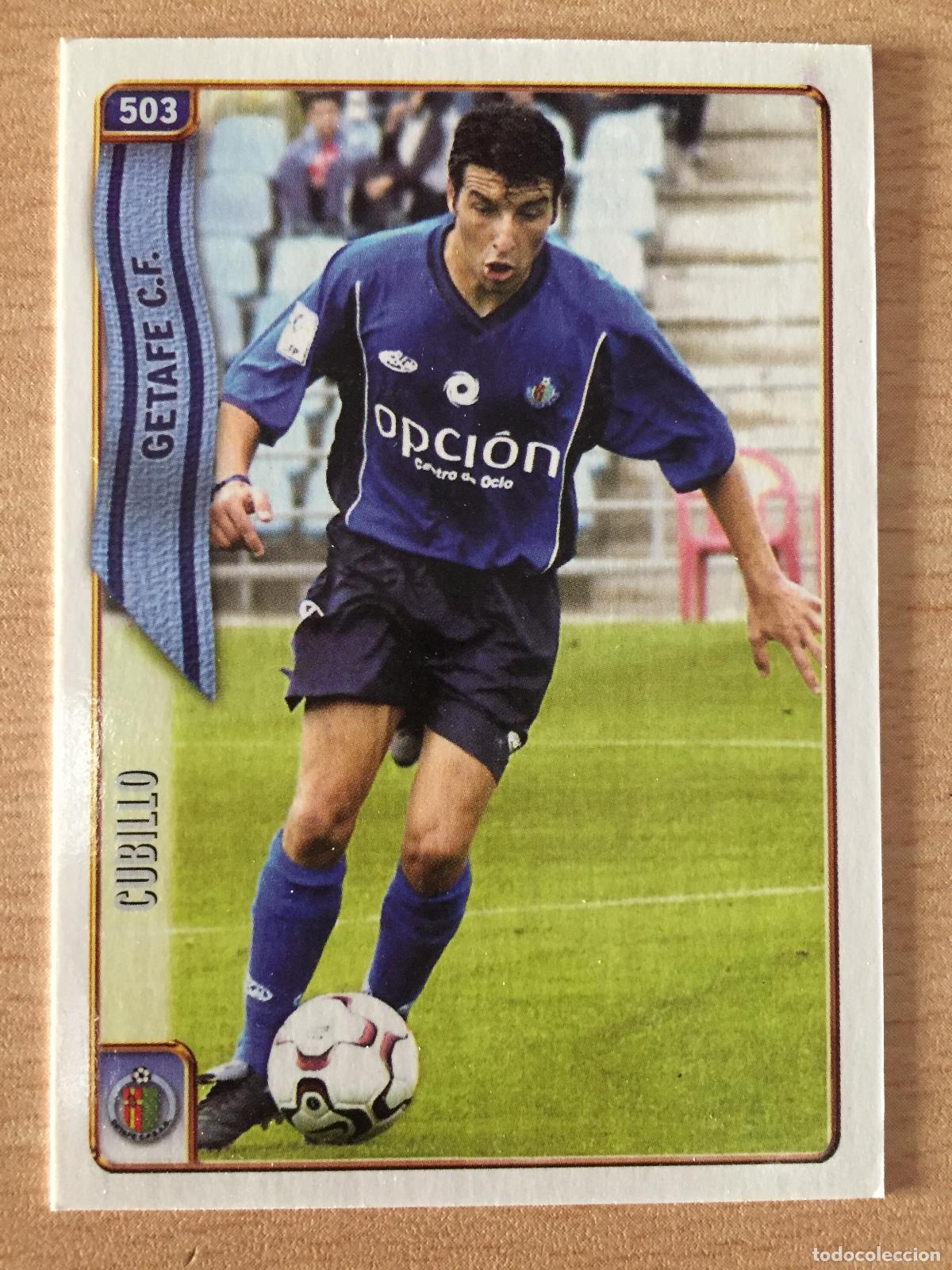 Cromos de f&uacute;tbol: 2004-2005 - 503 CUBILLO (ERROR) - GETAFE CF - MUNDICROMO - Foto 1