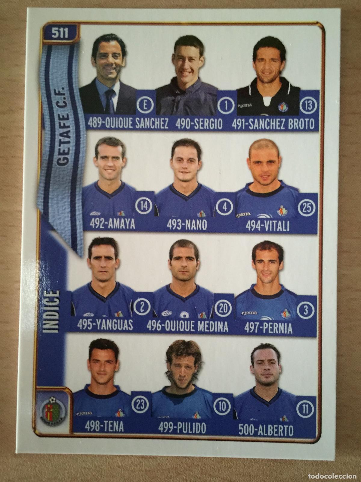 Cromos de f&uacute;tbol: 2004-2005 - 511 INDICE - GETAFE CF - MUNDICROMO - Foto 1