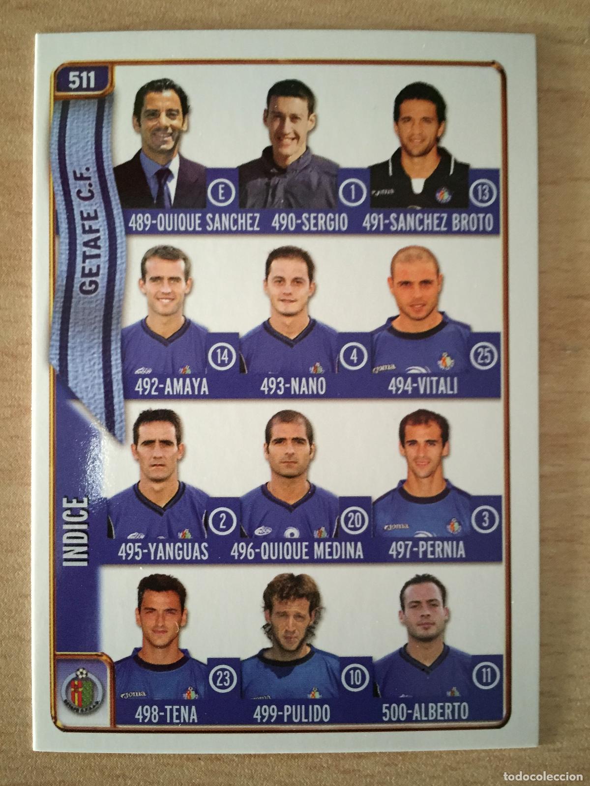 Cromos de f&uacute;tbol: 2004-2005 - 511 INDICE - GETAFE CF - MUNDICROMO - Foto 1