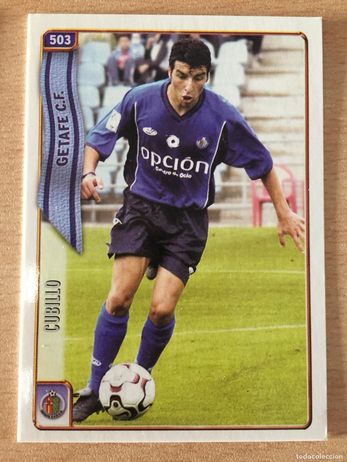 Cromos de f&uacute;tbol: 2004-2005 - 503 CUBILLO (ERROR) - GETAFE CF - MUNDICROMO - Foto 1