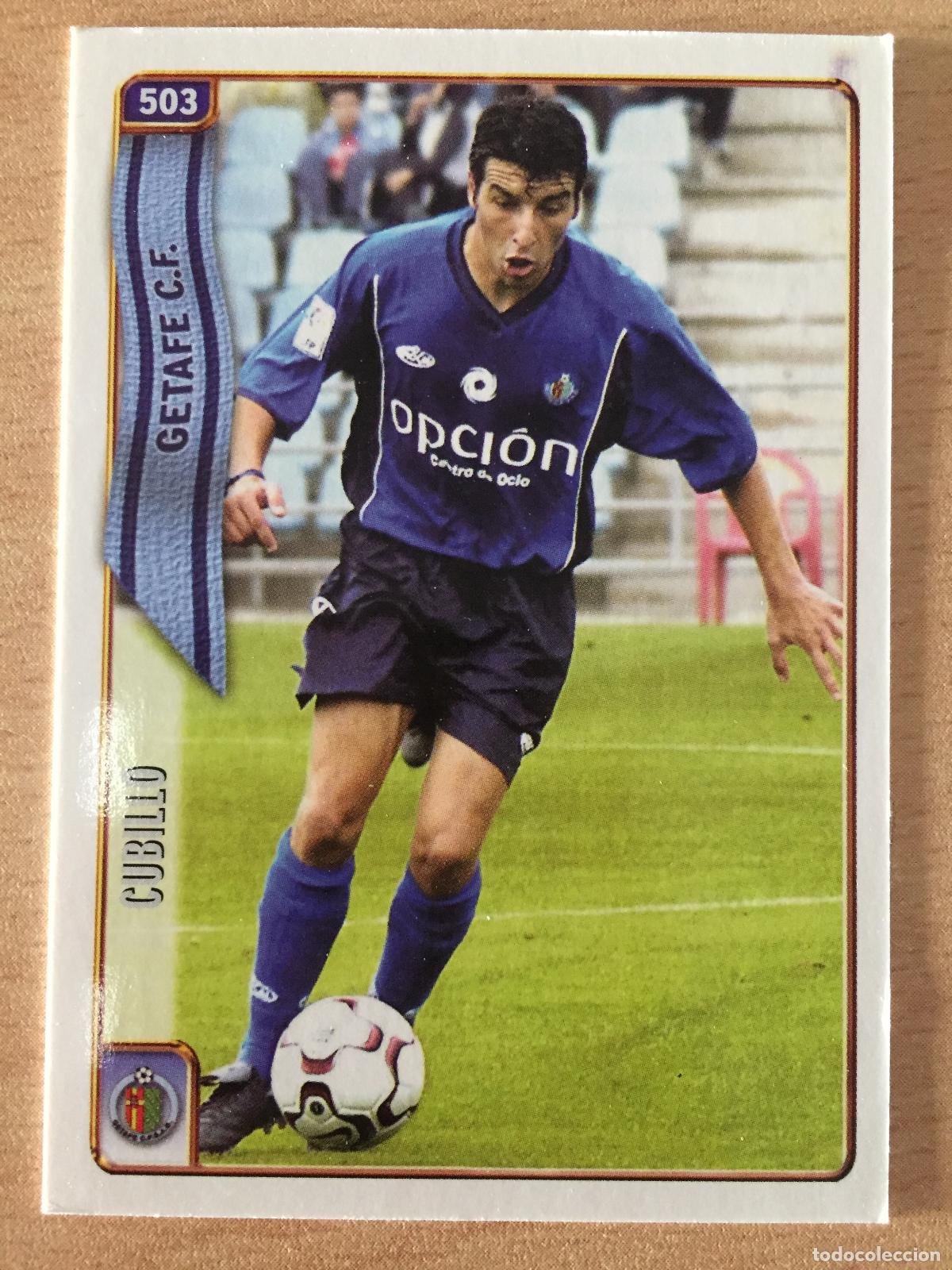 Cromos de f&uacute;tbol: 2004-2005 - 503 CUBILLO (ERROR) - GETAFE CF - MUNDICROMO - Foto 1