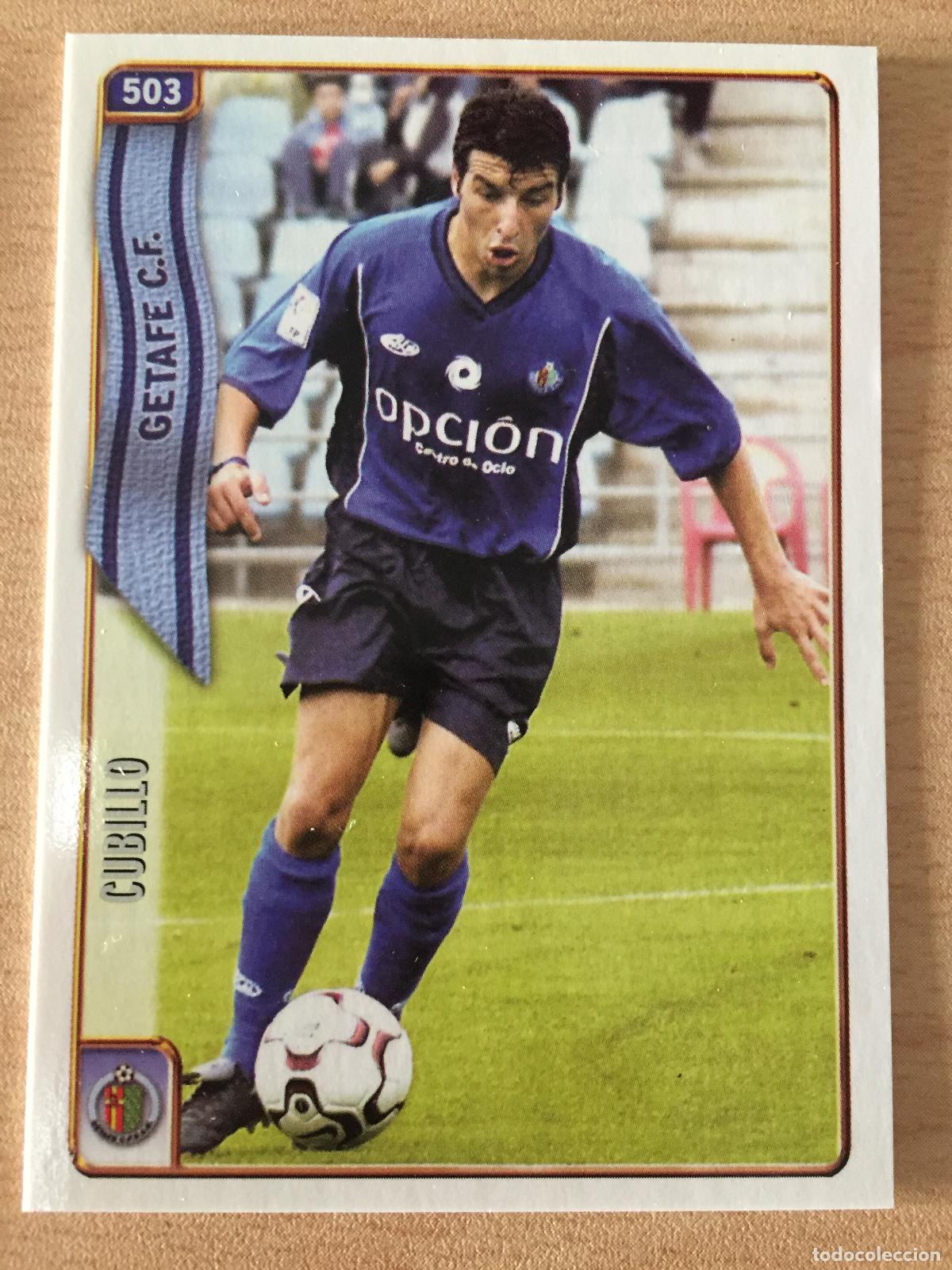 Cromos de f&uacute;tbol: 2004-2005 - 503 CUBILLO (ERROR) - GETAFE CF - MUNDICROMO - Foto 1