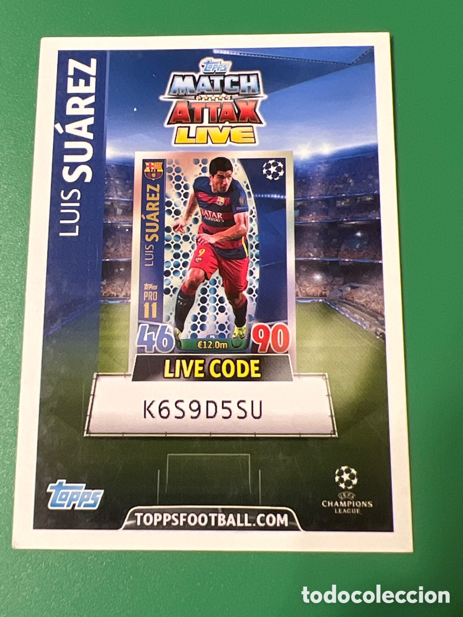 Cromos de f&uacute;tbol: C2820. LUIS SU&Aacute;REZ LIVE CODE TOPPS MSTCH ATTAX LIVE 2015 2016 - Foto 1