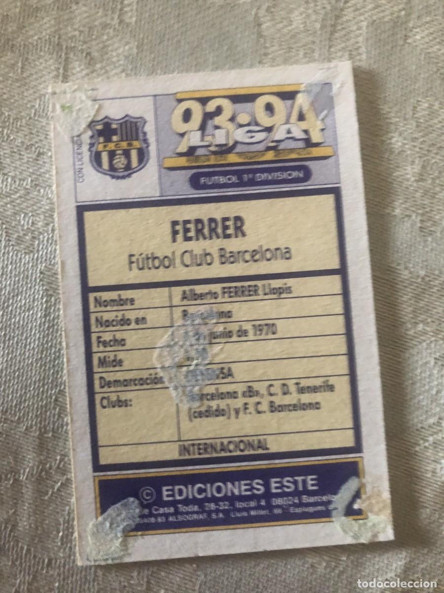 Cromos de f&uacute;tbol: FERRER BARCELONA EDICIONES ESTE 1993-1994 93 - Foto 2