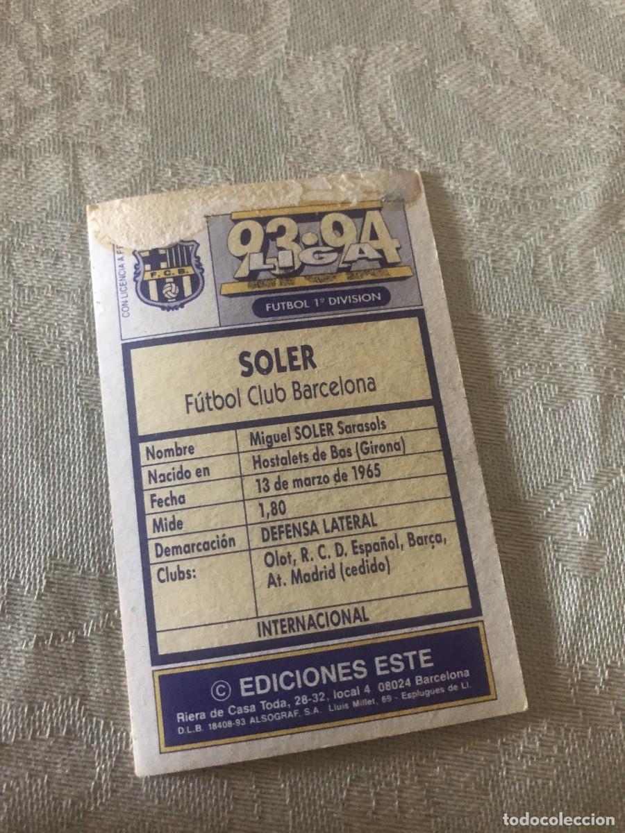 Cromos de f&uacute;tbol: SOLER BARCELONA BAJA EDICIONES ESTE 1993-1994 93 - Foto 2