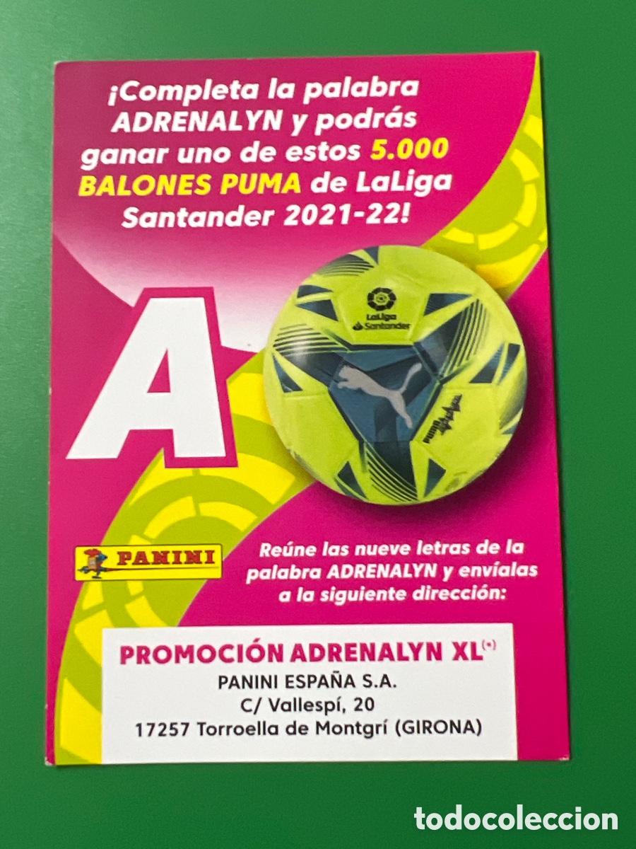 Fu&szlig;ball-Sticker: C3516. Adrenalyn XL 21 22 2021 2022 LETRA A Promoci&oacute;n Premio bal&oacute;n puma La Liga Santander Panini
