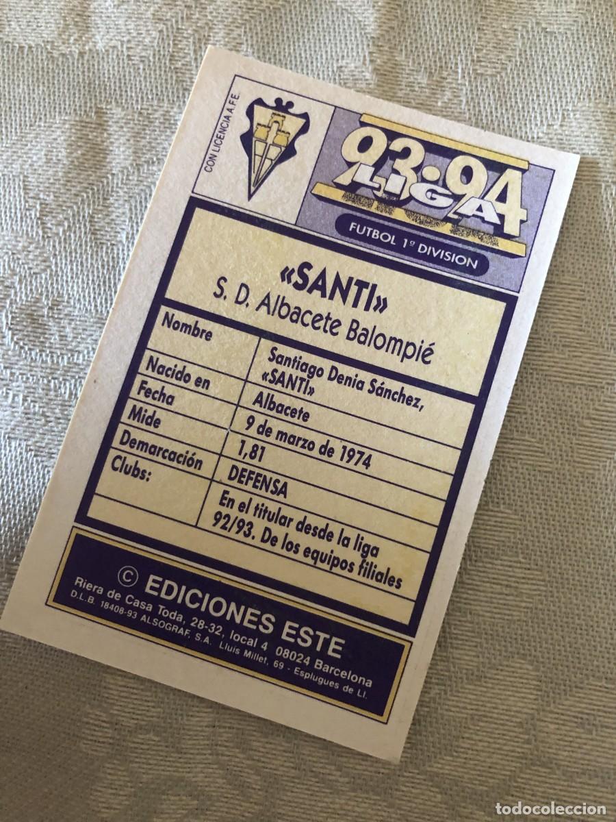 Cromos de f&uacute;tbol: SANTI ALBACETE ESTE 93-94 - Foto 2