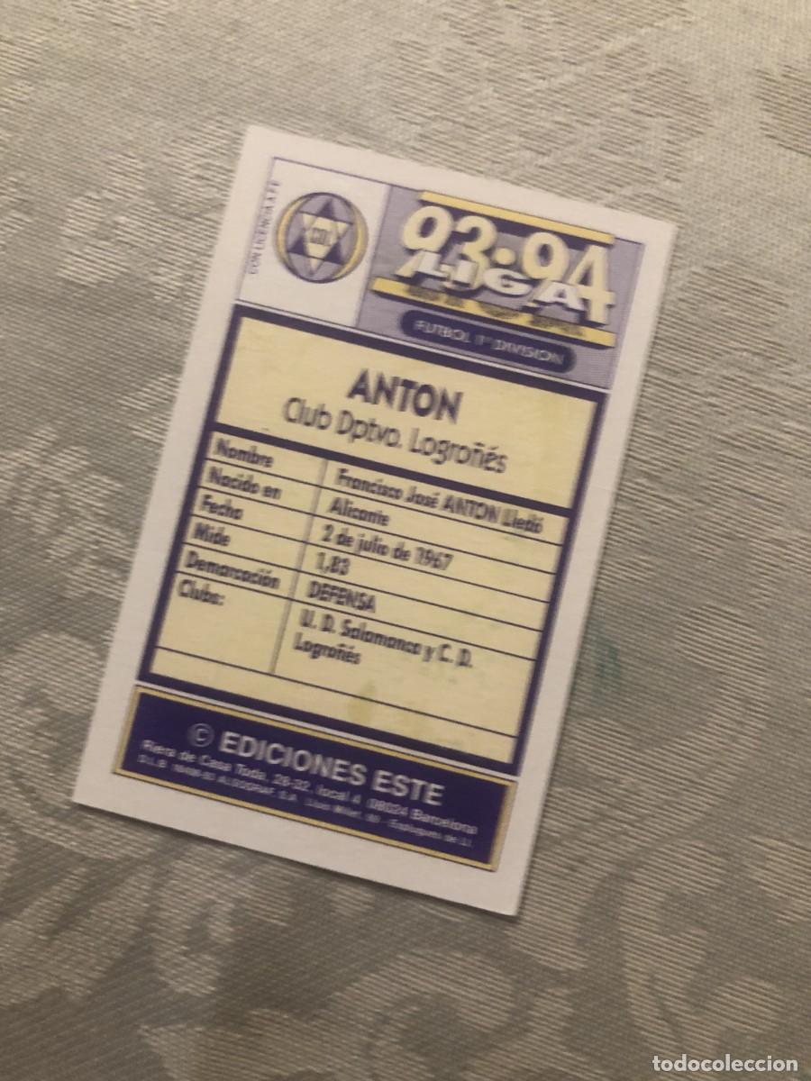 Cromos de f&uacute;tbol: ANT&Oacute;N LOGRO&Ntilde;&Eacute;S ESTE 93-94 - Foto 2