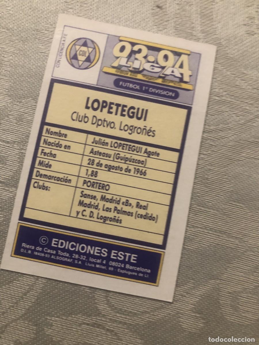 Cromos de f&uacute;tbol: LOPETEGUI LOGRO&Ntilde;&Eacute;S ESTE 93-94 - Foto 2