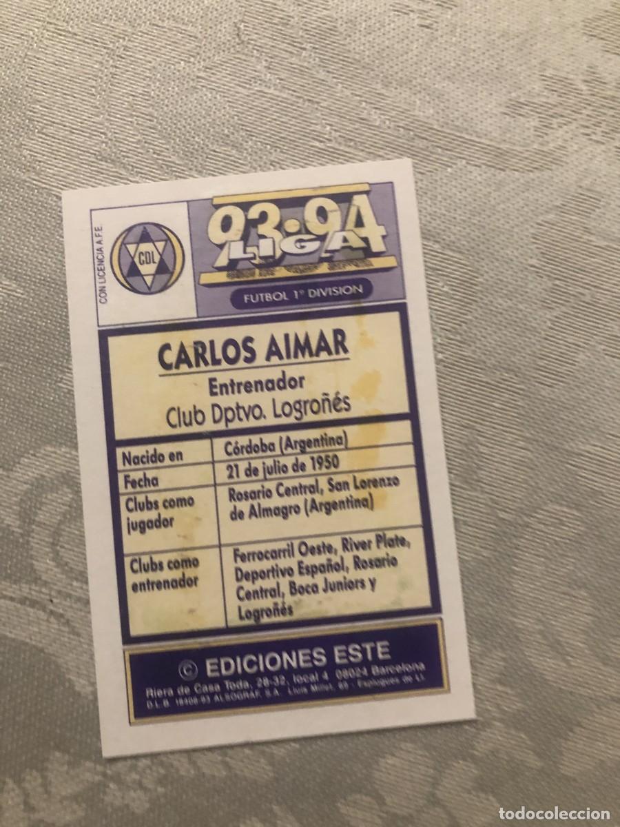 Cromos de f&uacute;tbol: CARLOS AIMAR LOGRO&Ntilde;&Eacute;S ESTE 93-94 - Foto 2