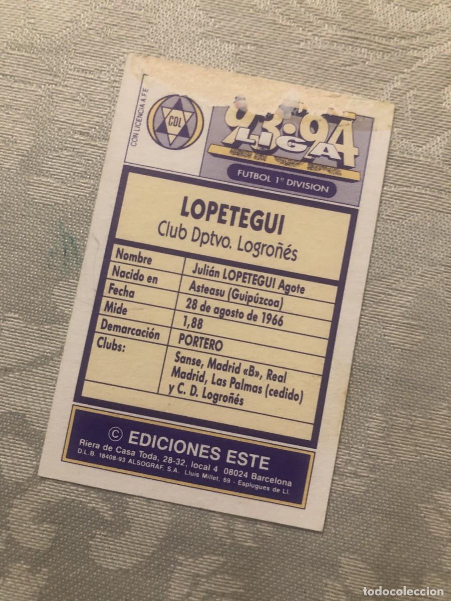 Cromos de f&uacute;tbol: LOPETEGUI LOGRO&Ntilde;&Eacute;S ESTE 93-94 - Foto 2