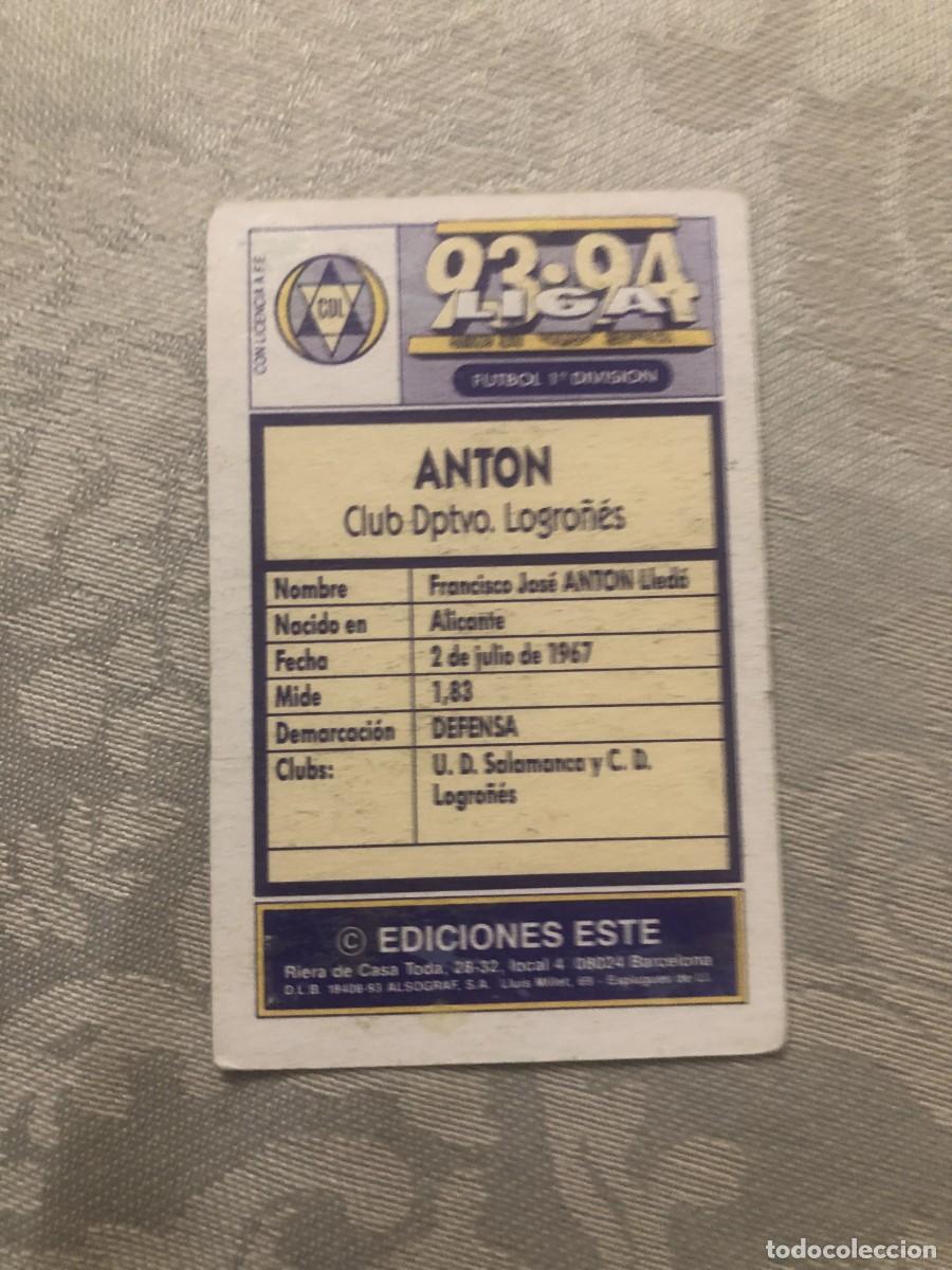 Cromos de f&uacute;tbol: ANT&Oacute;N LOGRO&Ntilde;&Eacute;S ESTE 93-94 - Foto 2
