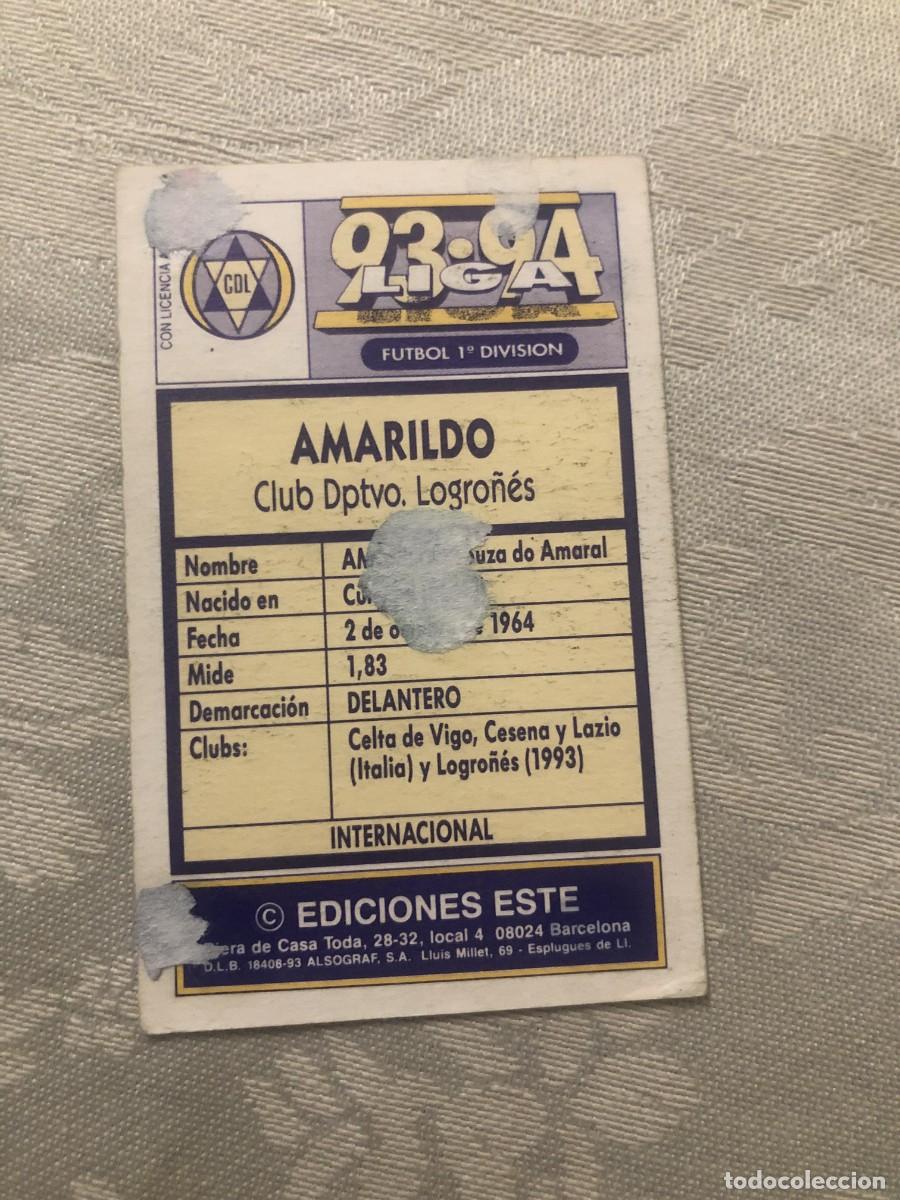 Cromos de f&uacute;tbol: AMARILDO LOGRO&Ntilde;&Eacute;S LOGRO&Ntilde;&Eacute;S ESTE 93-94 - Foto 2