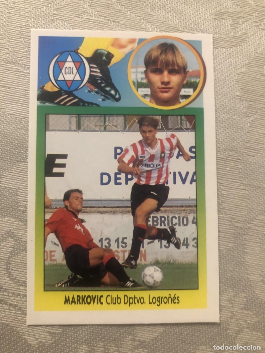 Cromos de f&uacute;tbol: MARKOVIC COLOCA LOGRO&Ntilde;&Eacute;S LOGRO&Ntilde;&Eacute;S ESTE 93-94 - Foto 1