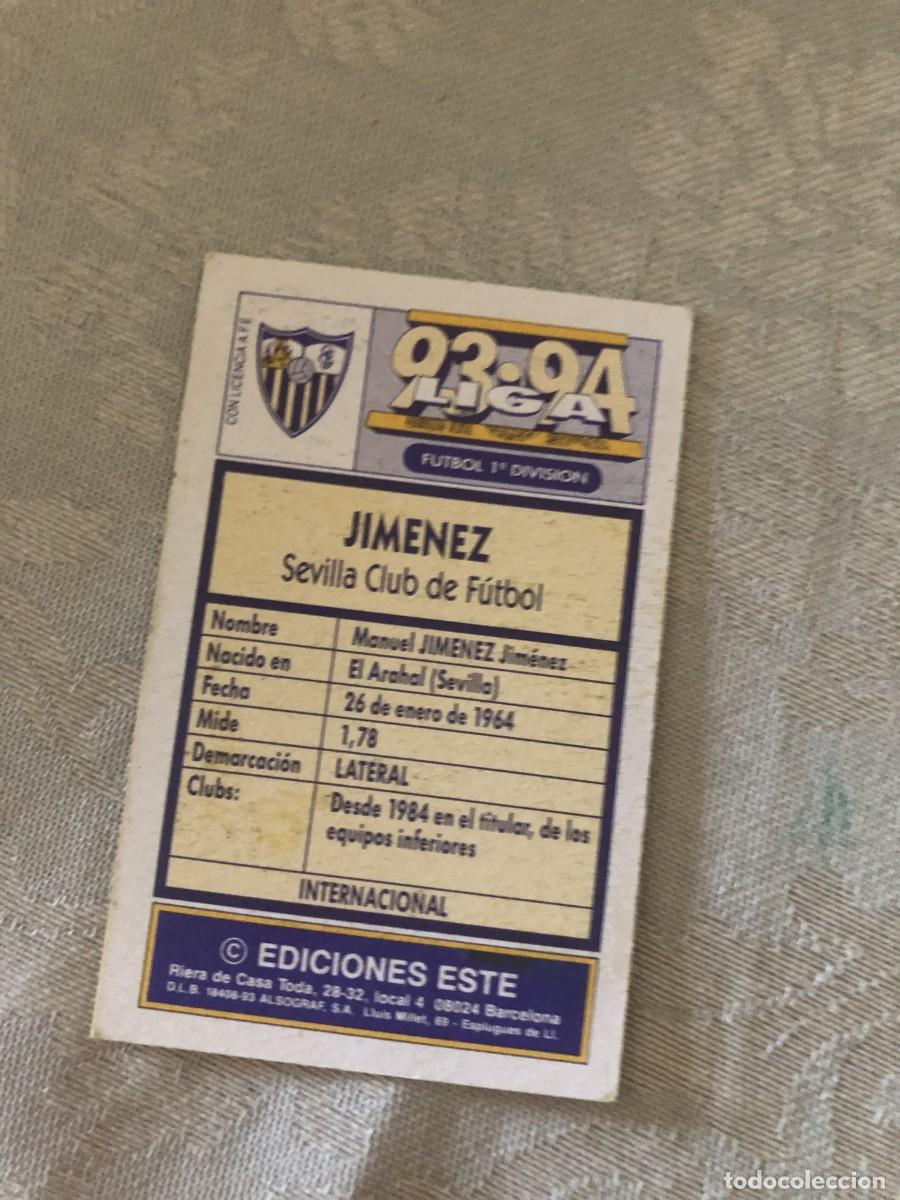 Cromos de f&uacute;tbol: JIM&Eacute;NEZ SEVILLA ESTE 93 94 1993 1994 - Foto 2