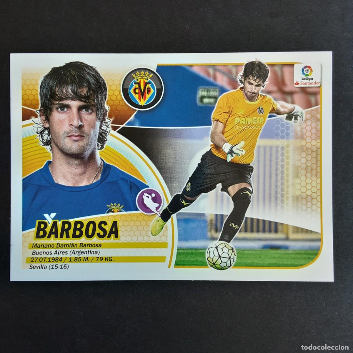 Figurine di Calcio: CROMO LIGA 2016 2017 ESTE PANINI N&ordm;2 BARBOSA-VILLARREAL LOGO SANTANDER NUNCA PEGADO