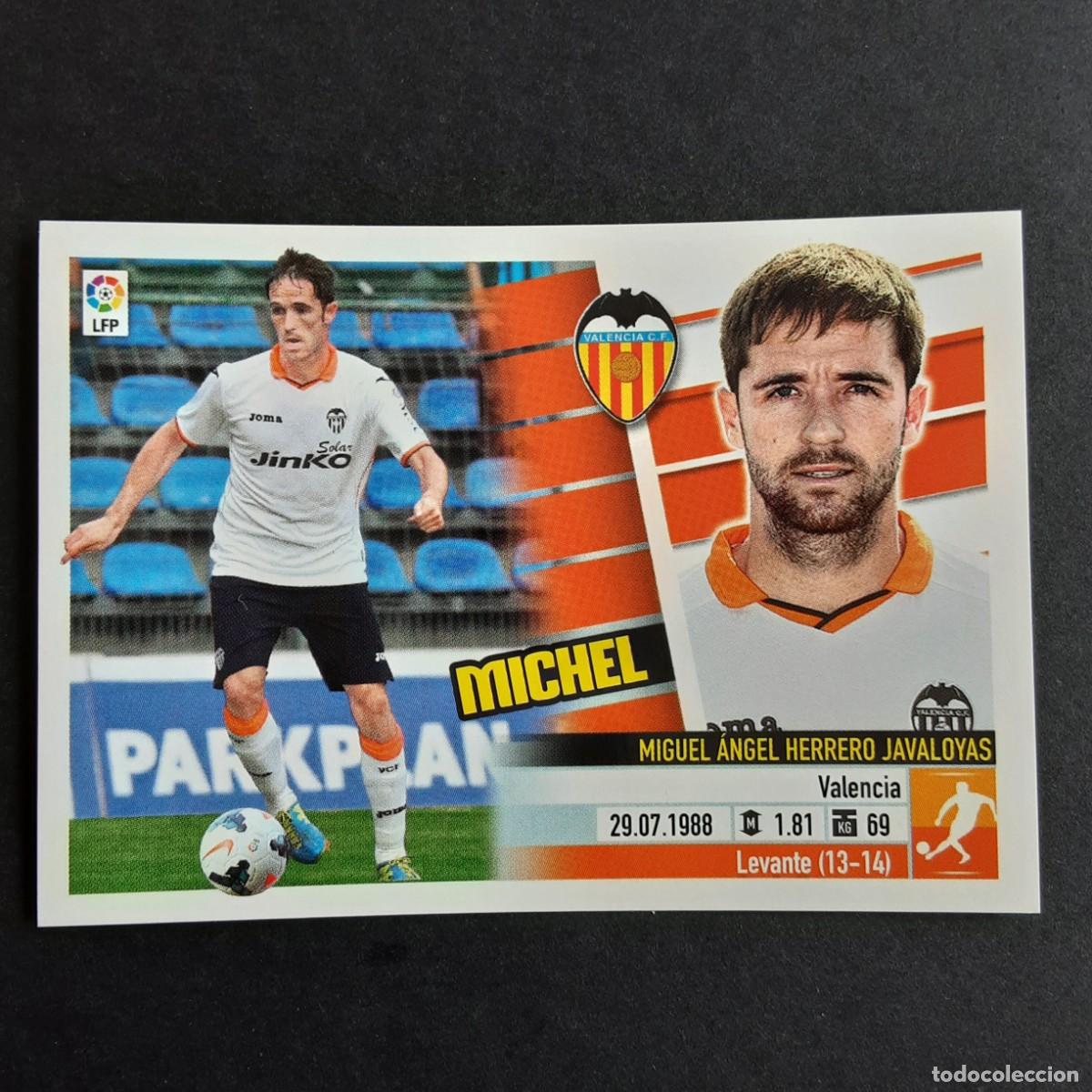 Fu&szlig;ball-Sticker: CROMO LIGA 2013 2014 13 14 COLECCIONES ESTE PANINI COLOCA N&ordm;14 C MICHEL-VALENCIA NUNCA PEGADO